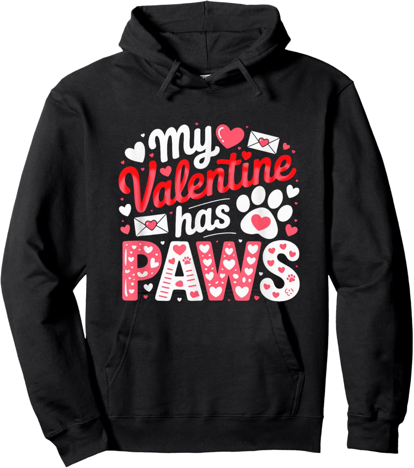My Valentine Has Paws Matching Dog Cat Owner Lover Family Hoodie - Hoodie | Black