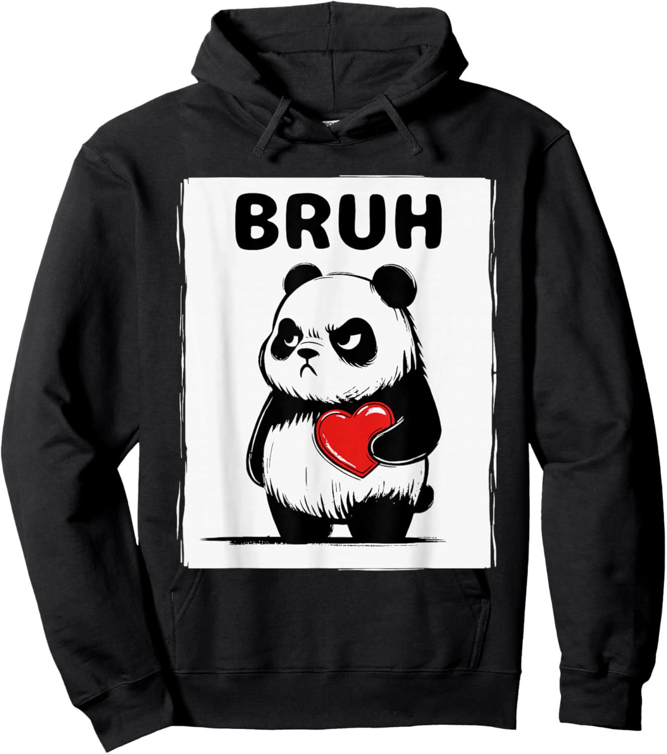 Grumpy Panda Bruh Men Women Teens Kids Funny St. Valentine's Hoodie - Hoodie | Black
