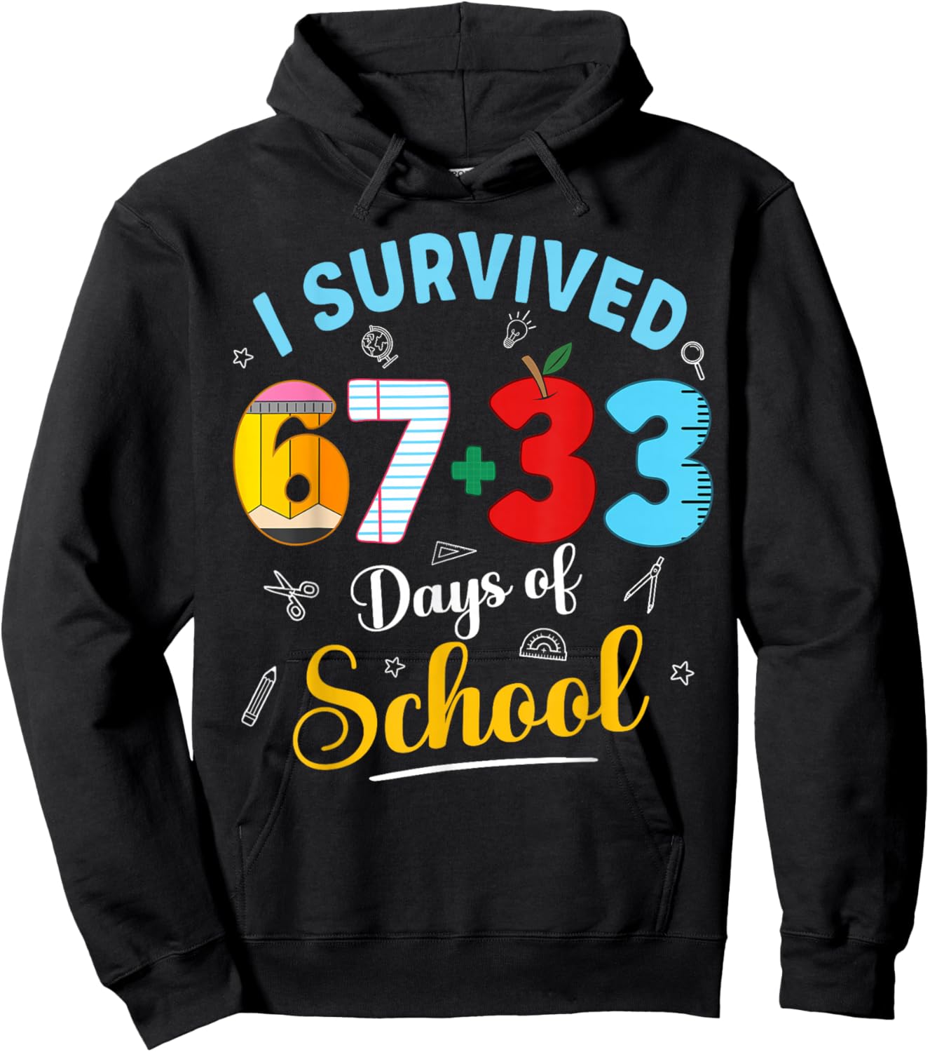 I Survived 100 Days of School 67 33 Days of School Boys Kids Hoodie - Hoodie | Black
