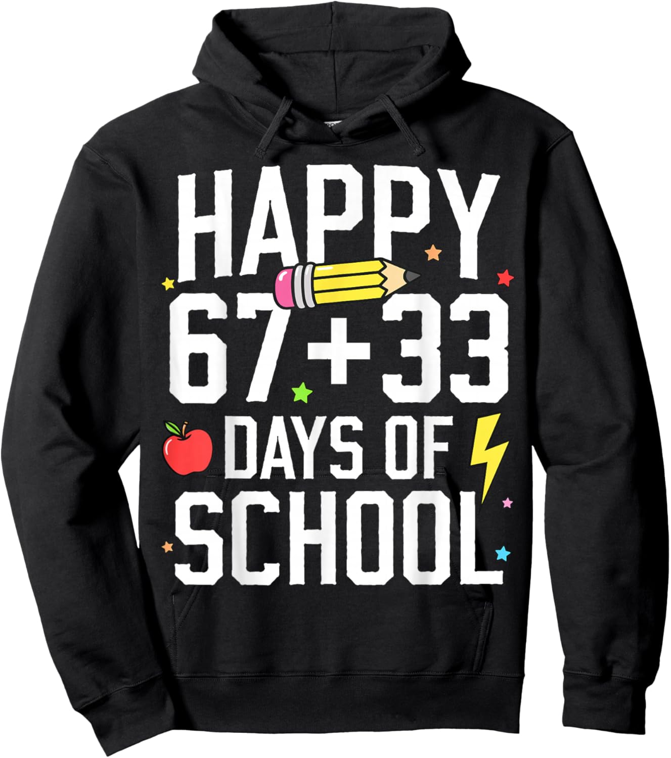 Happy 67 33 Days of School 100th Day of School Kids Teacher Hoodie - Hoodie | Black