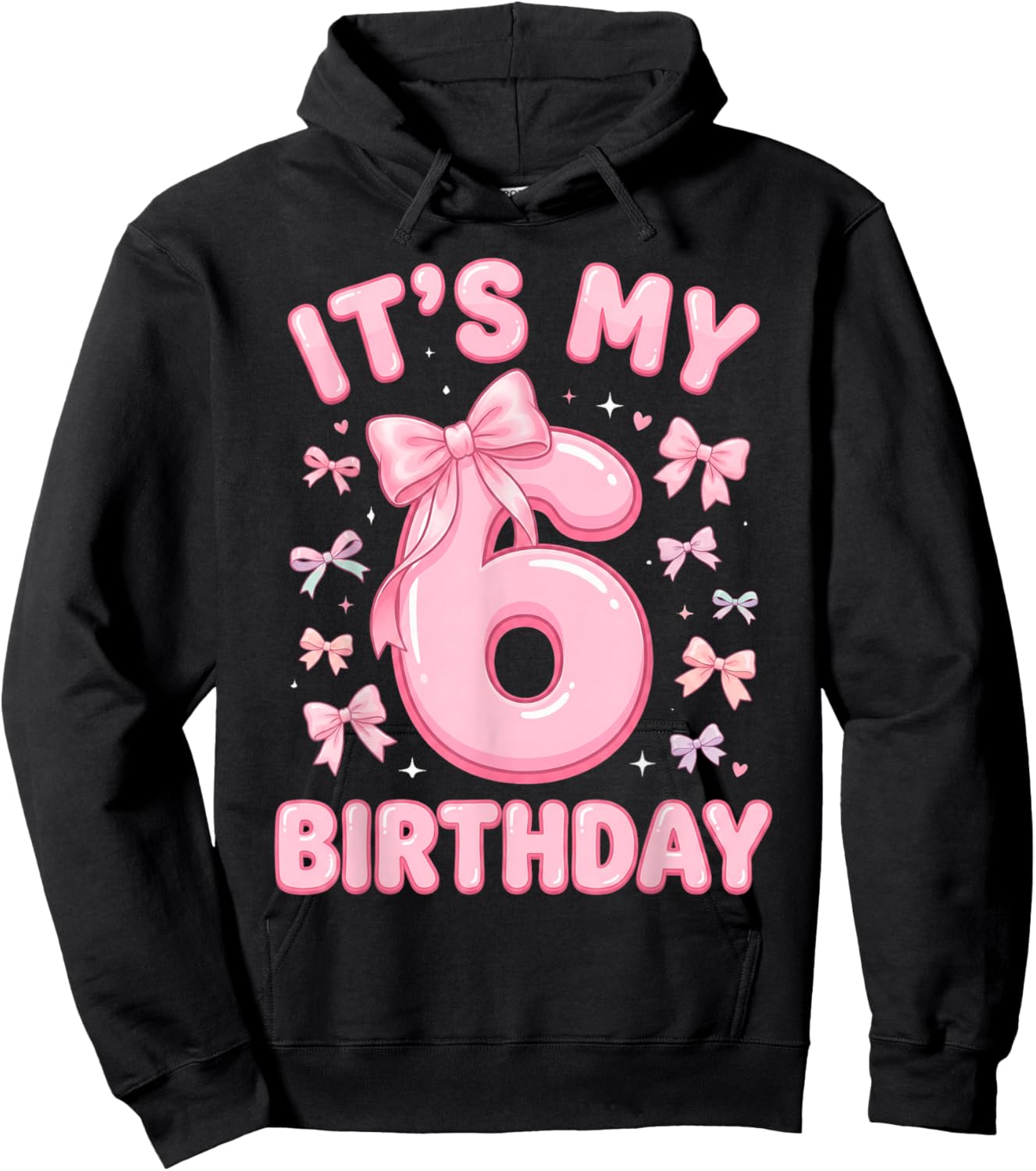 6th Birthday Girls 6 Years Old It's My Six Hoodie - Hoodie | Black