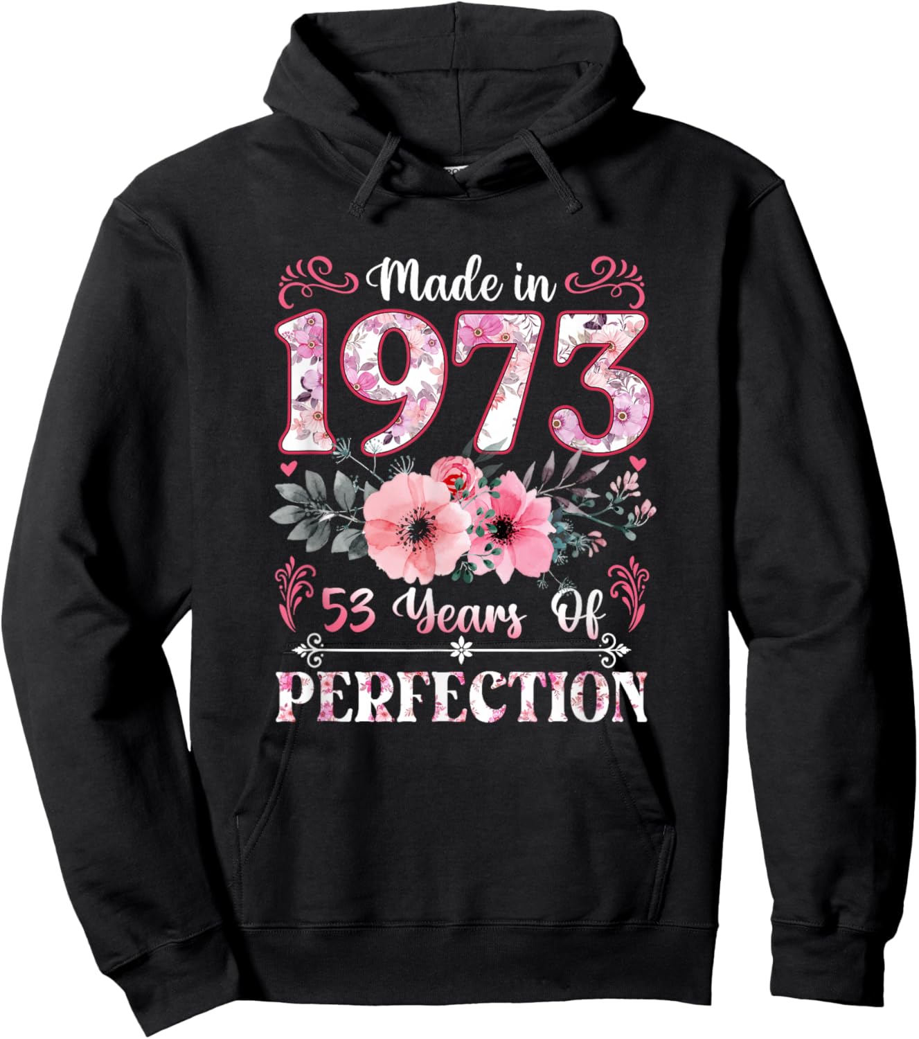 Vintage 1973 53 Year of Being Awesome Floral Birthday Women Hoodie - Hoodie | Black