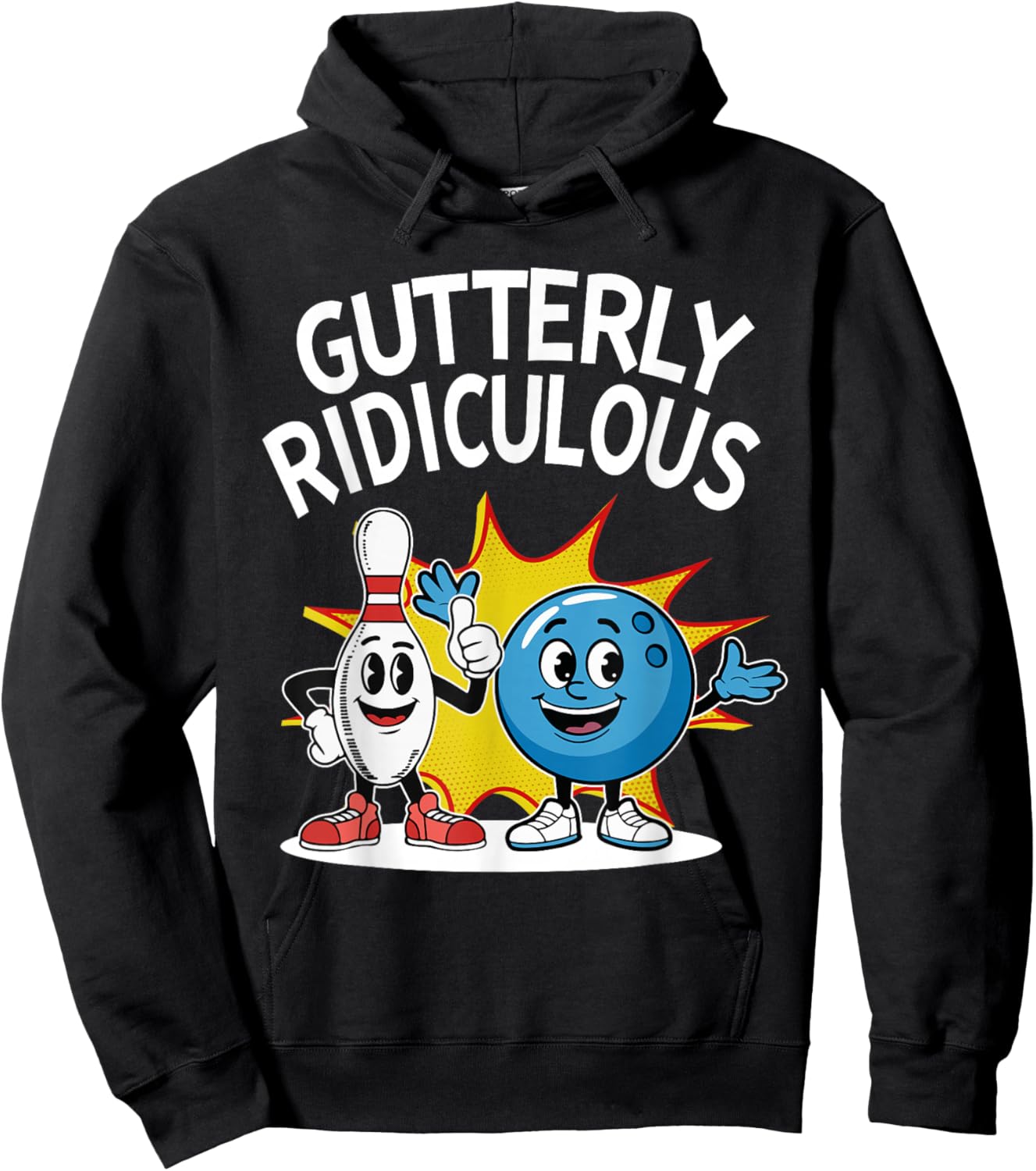 Gutterly Ridiculous Bowling Sport Bowler Bowling Lover Hoodie - Hoodie | Black