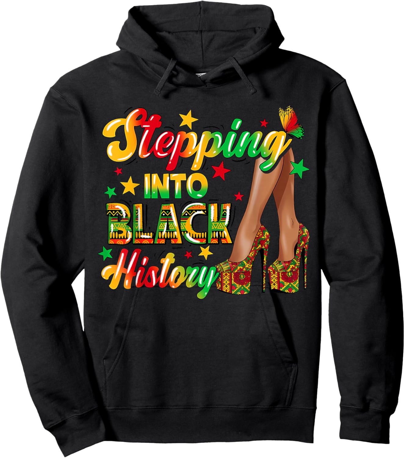 Steppin' Into Black History Month High Heels Women Girls Hoodie - Hoodie | Black