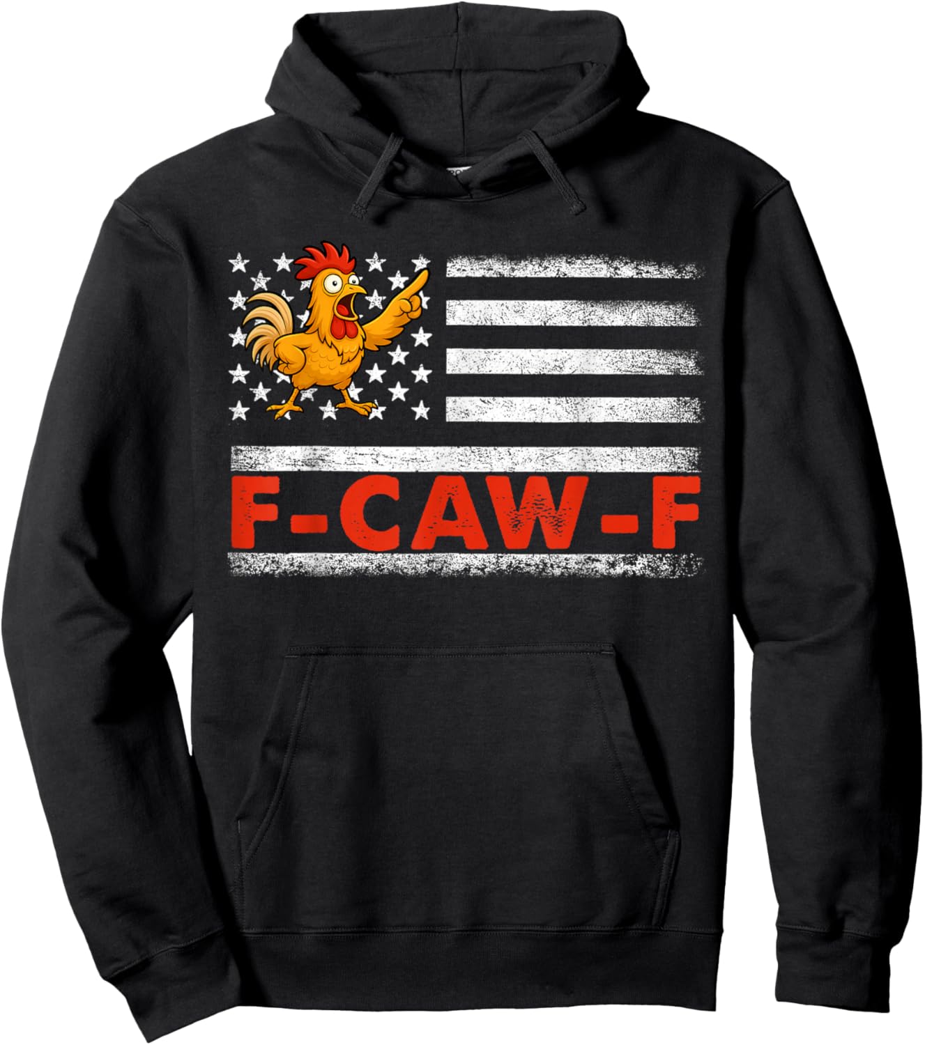 F-Caw-F American Flag Funny Hoodie - Hoodie | Black