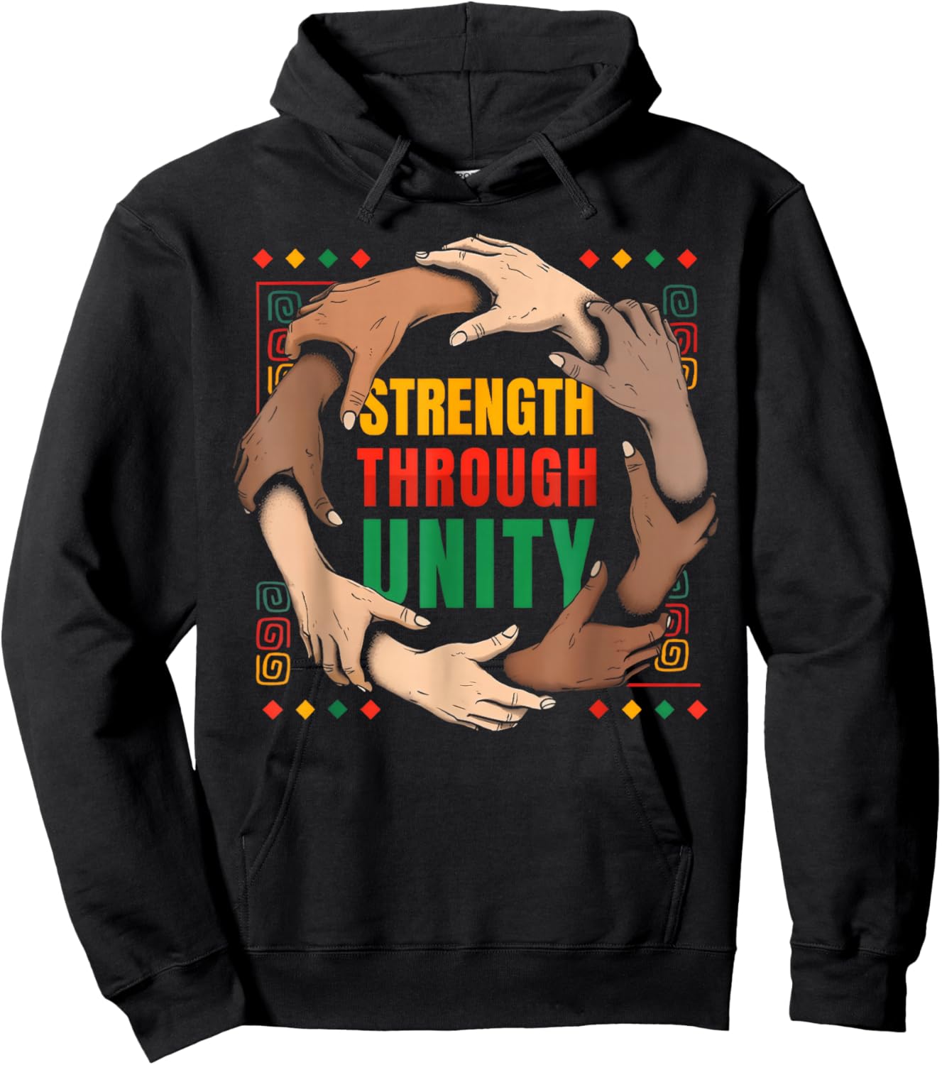 Black History African American Pride Strength Through Unity Hoodie - Hoodie | Black