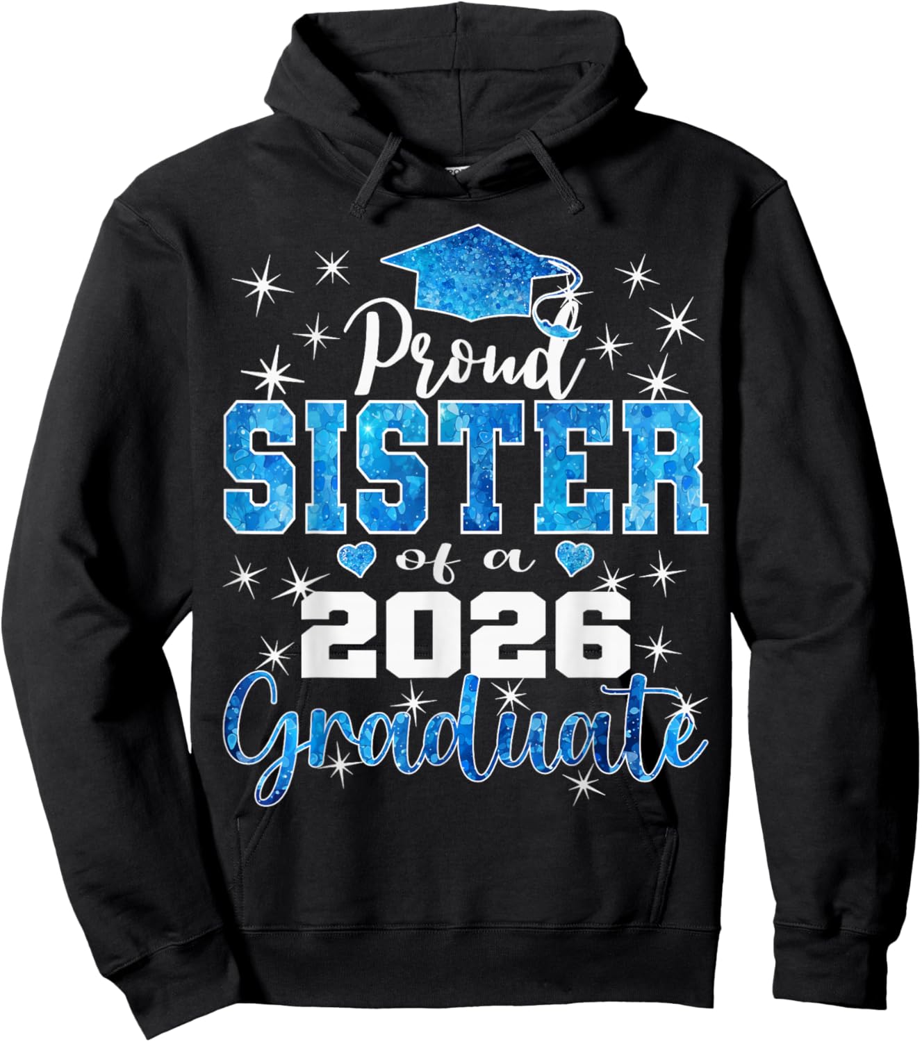 Super Proud Sister of 2026 Graduate Senior Graduation Family Hoodie - Hoodie | Black