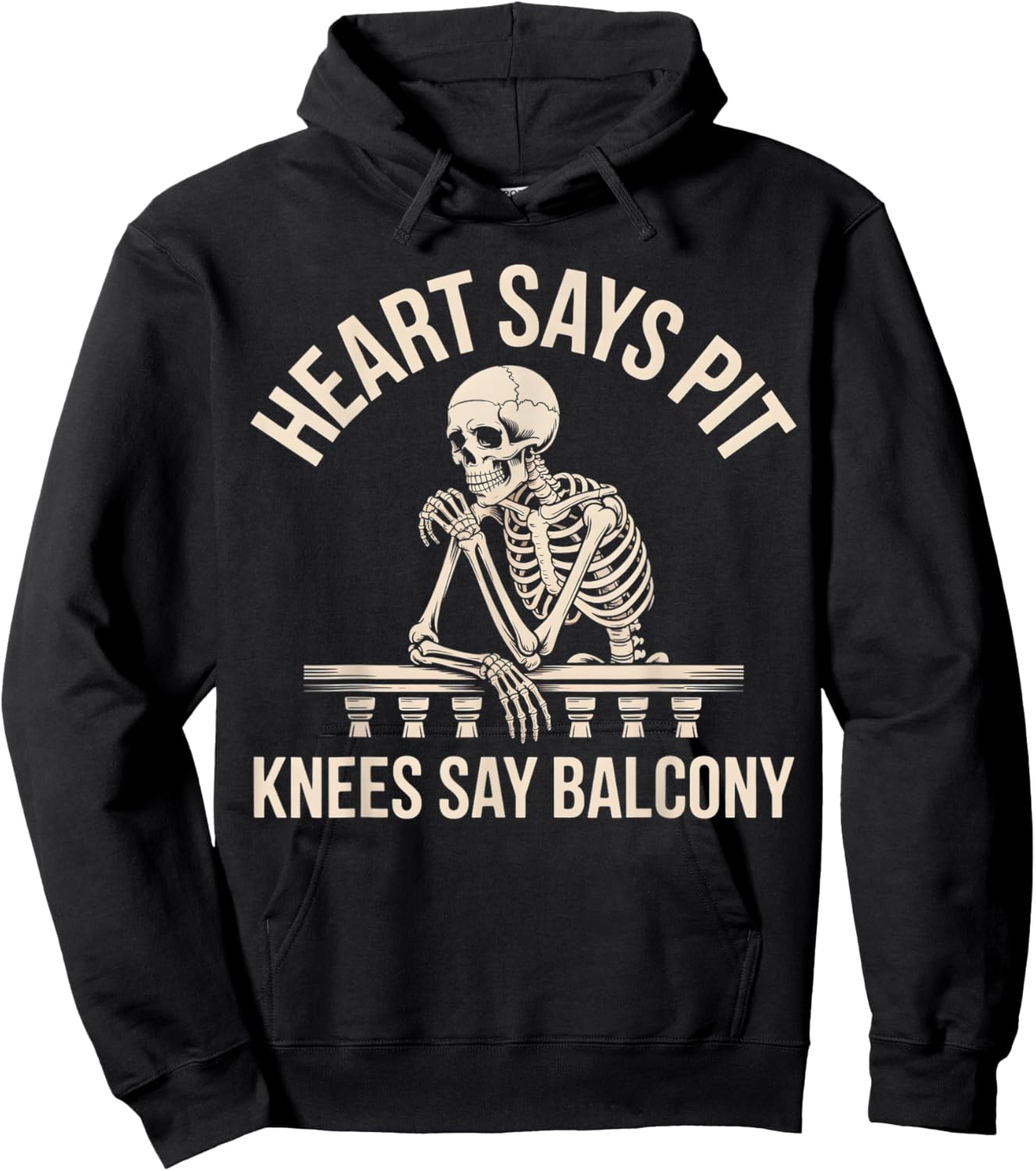 Heart Says Pit Knees Say Balcony Hoodie - Hoodie | Black
