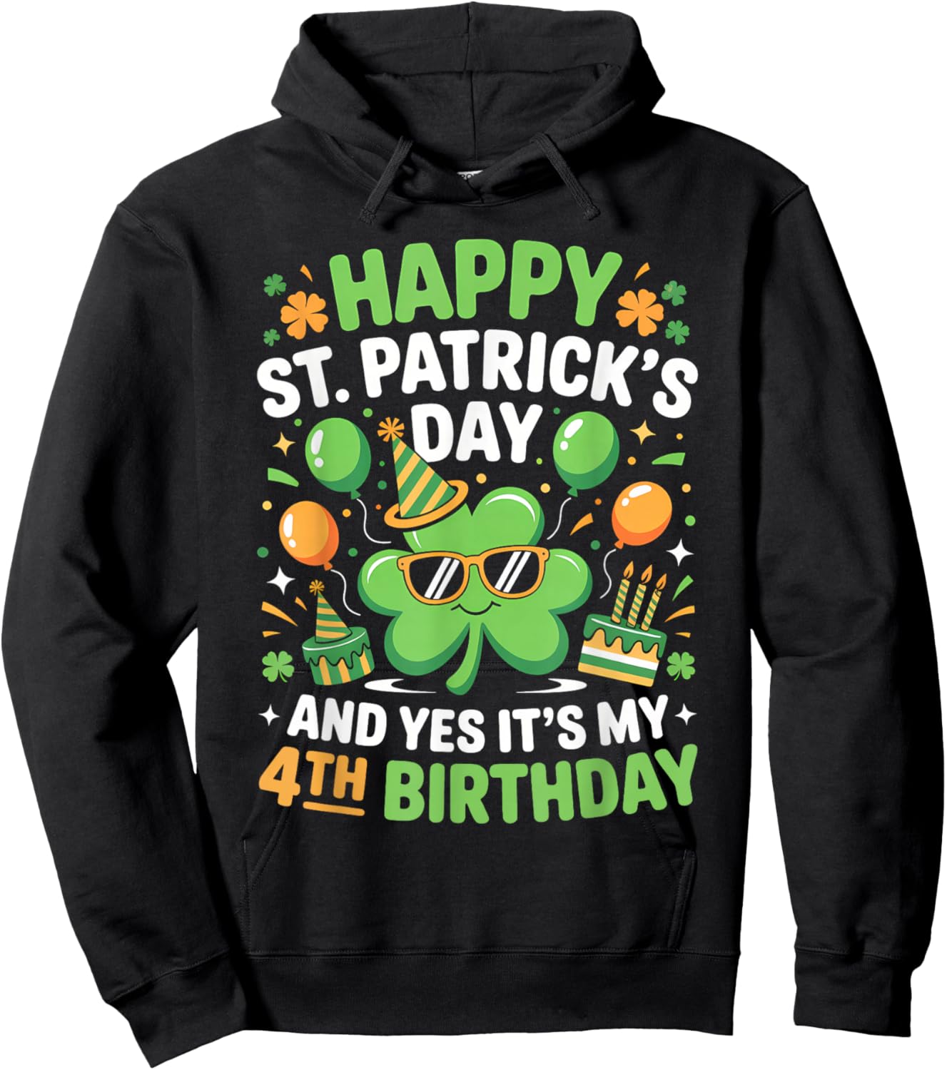 Happy St Patrick's Day 2026 Yes It's My 4th Birthday Kids Hoodie - Hoodie | Black