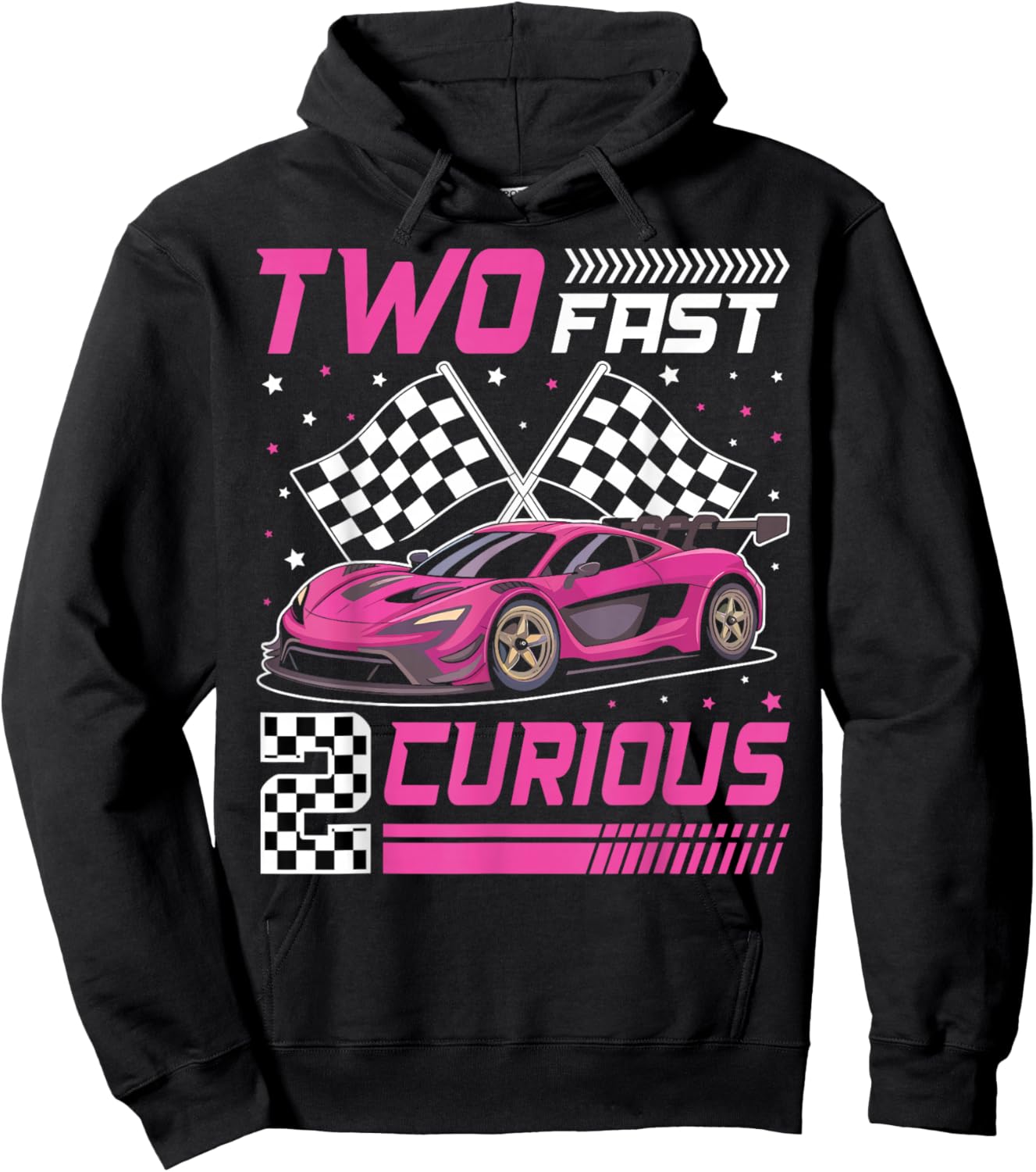 Girl Race Car Birthday Decorations Two Fast 2 Curious 2nd Hoodie - Hoodie | Black
