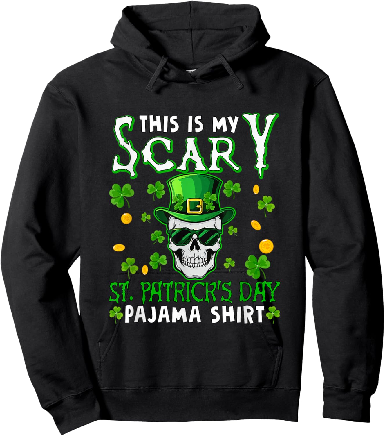 Scary St. Patrick's Day Pajama Shirt Skull Man Sunglasses Hoodie - Hoodie | Black