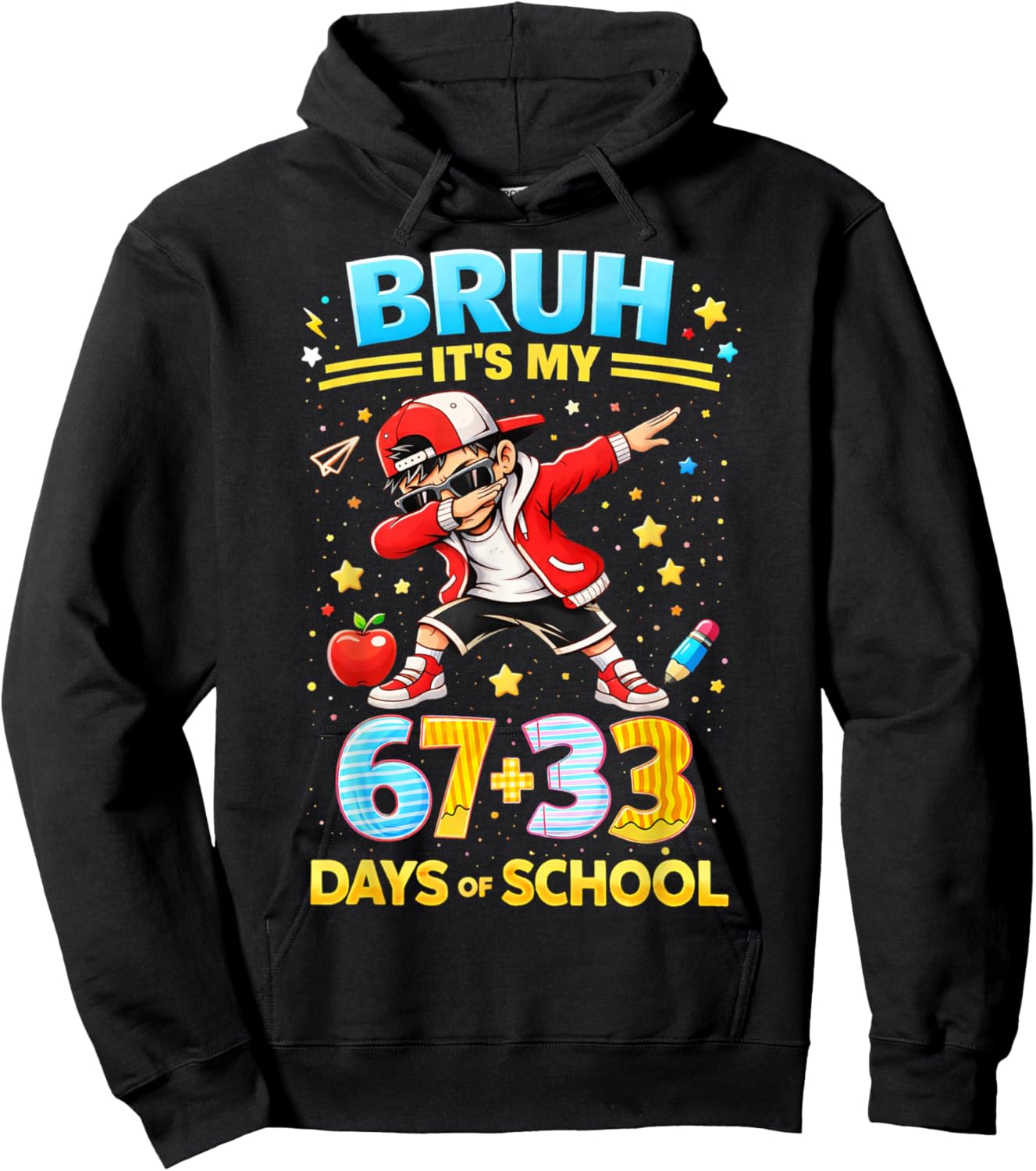 Bruh It's My 67 33 Days of School Boys 100th Day of School Hoodie - Hoodie | Black