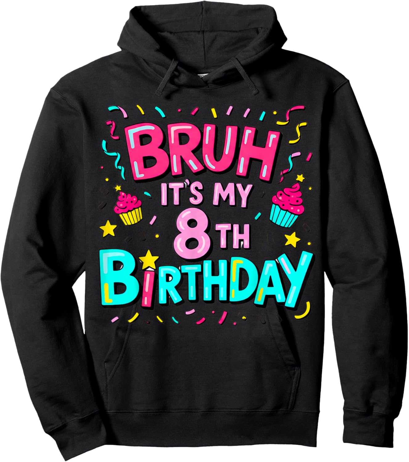 8th Birthday Girls Eight Years Old It's My 8 Bday Hoodie - Hoodie | Black