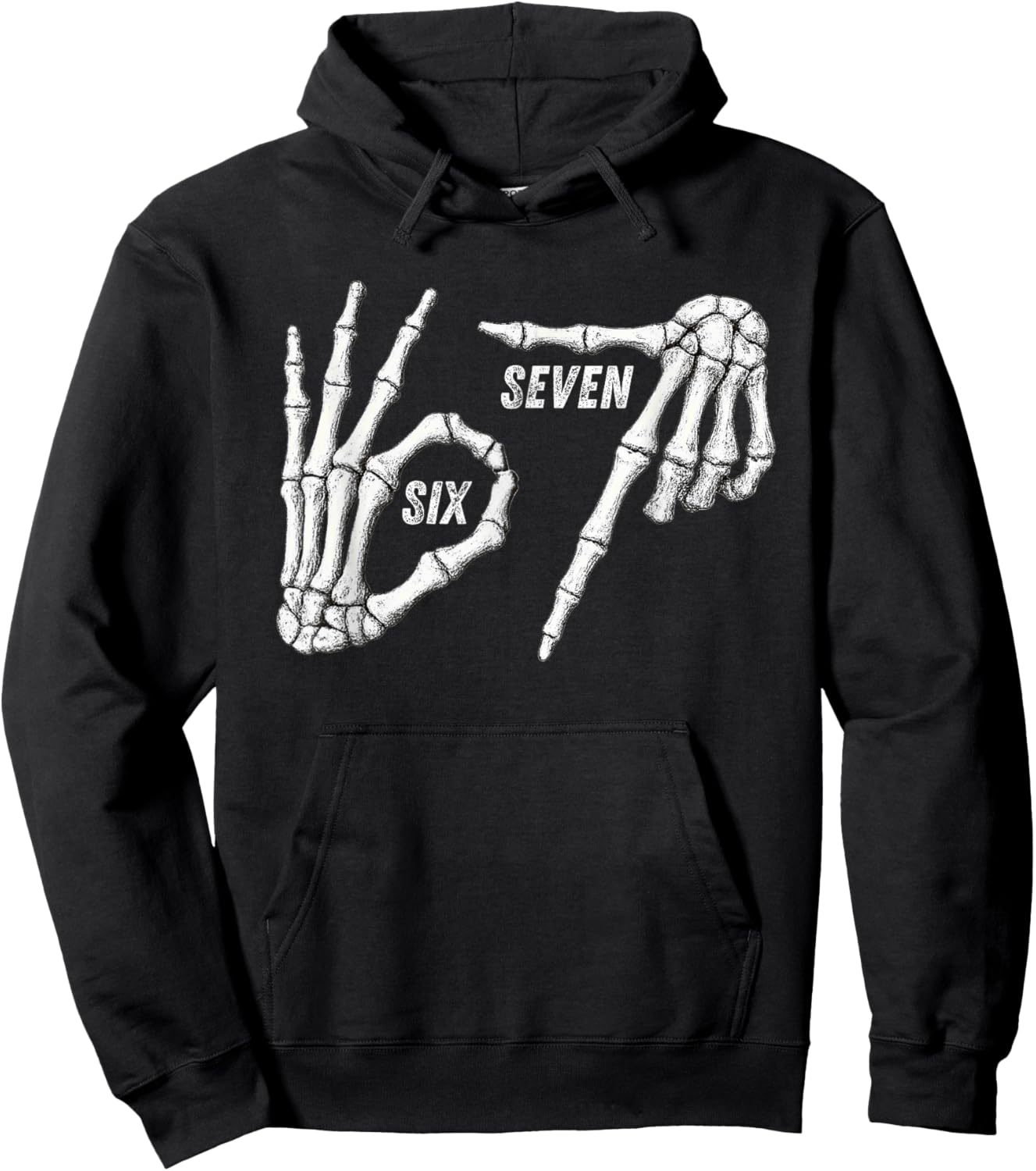 67 Skeleton Hands Six Seven Gen Alpha Halloween Meme Hoodie - Hoodie | Black