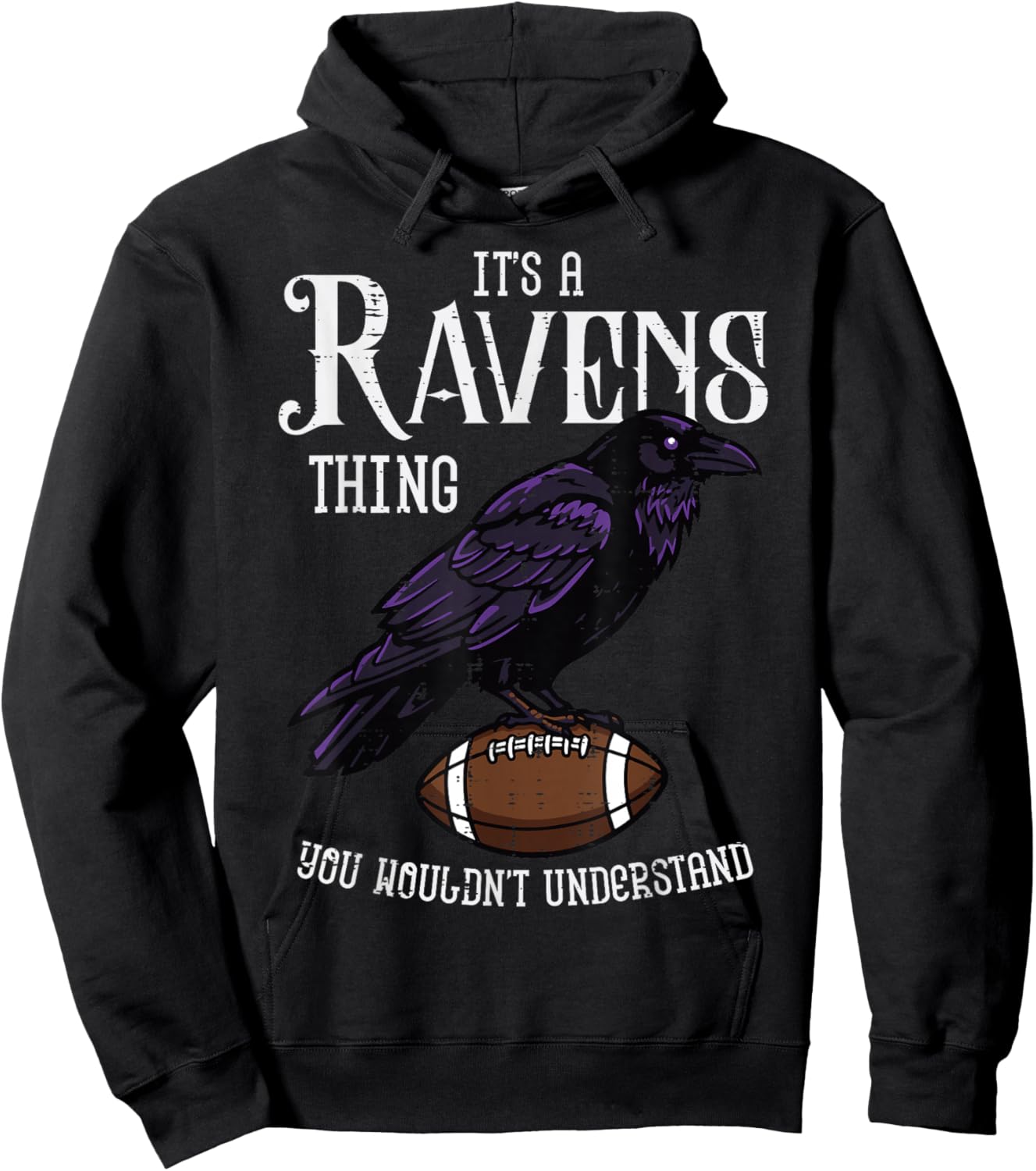 It's A Raven Thing Women Kids Boys Girls Youth Men Teen Hoodie - Hoodie | Black