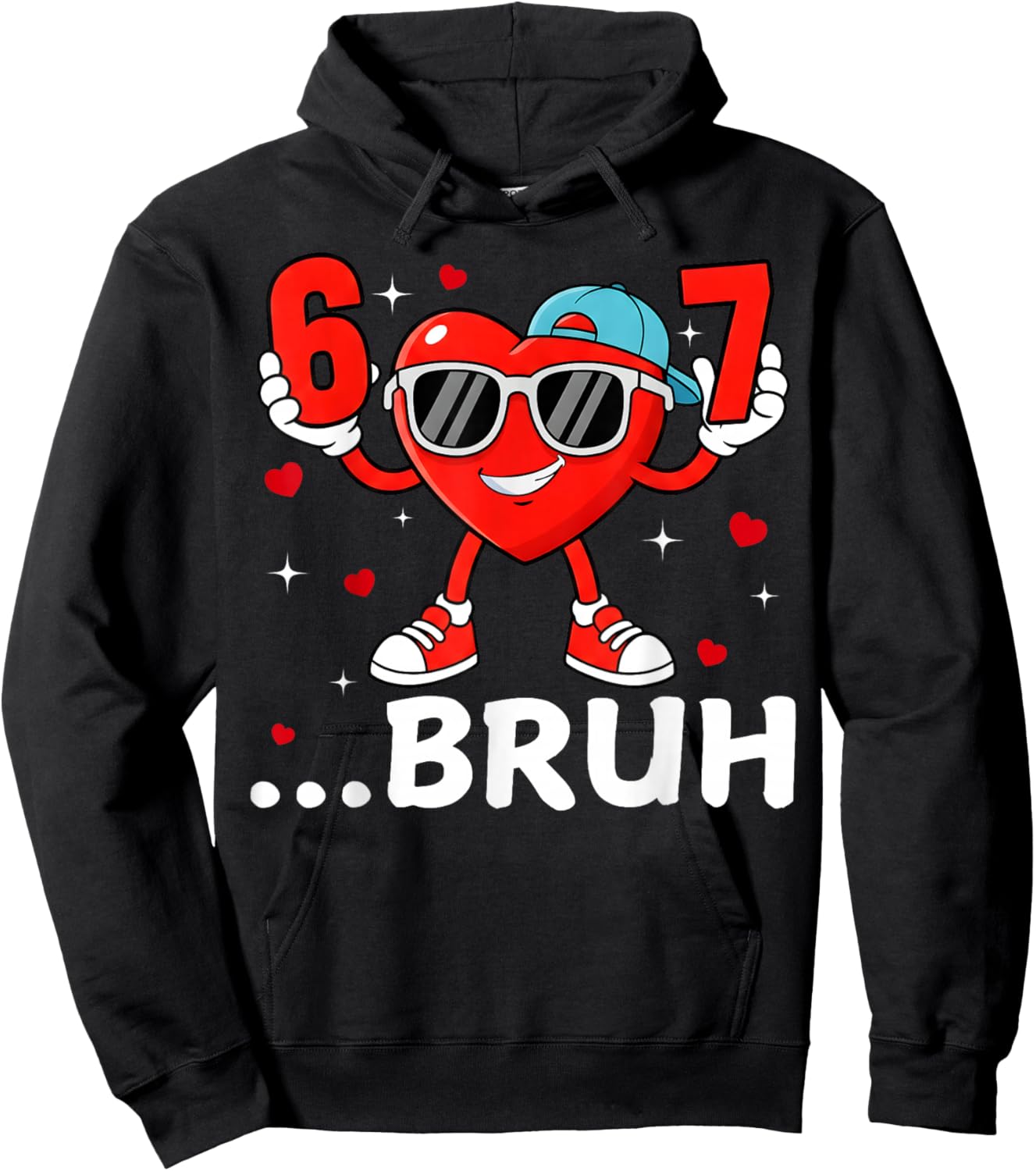 Valentine Six Seven Bruh Cool Hearts Sunglass 67 Men Boys Hoodie - Hoodie | Black