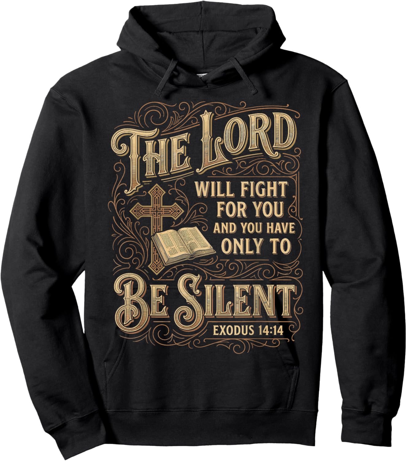 The Lord Will Fight for You Be Silent Exodus 14 Bible Verse Hoodie - Hoodie | Black