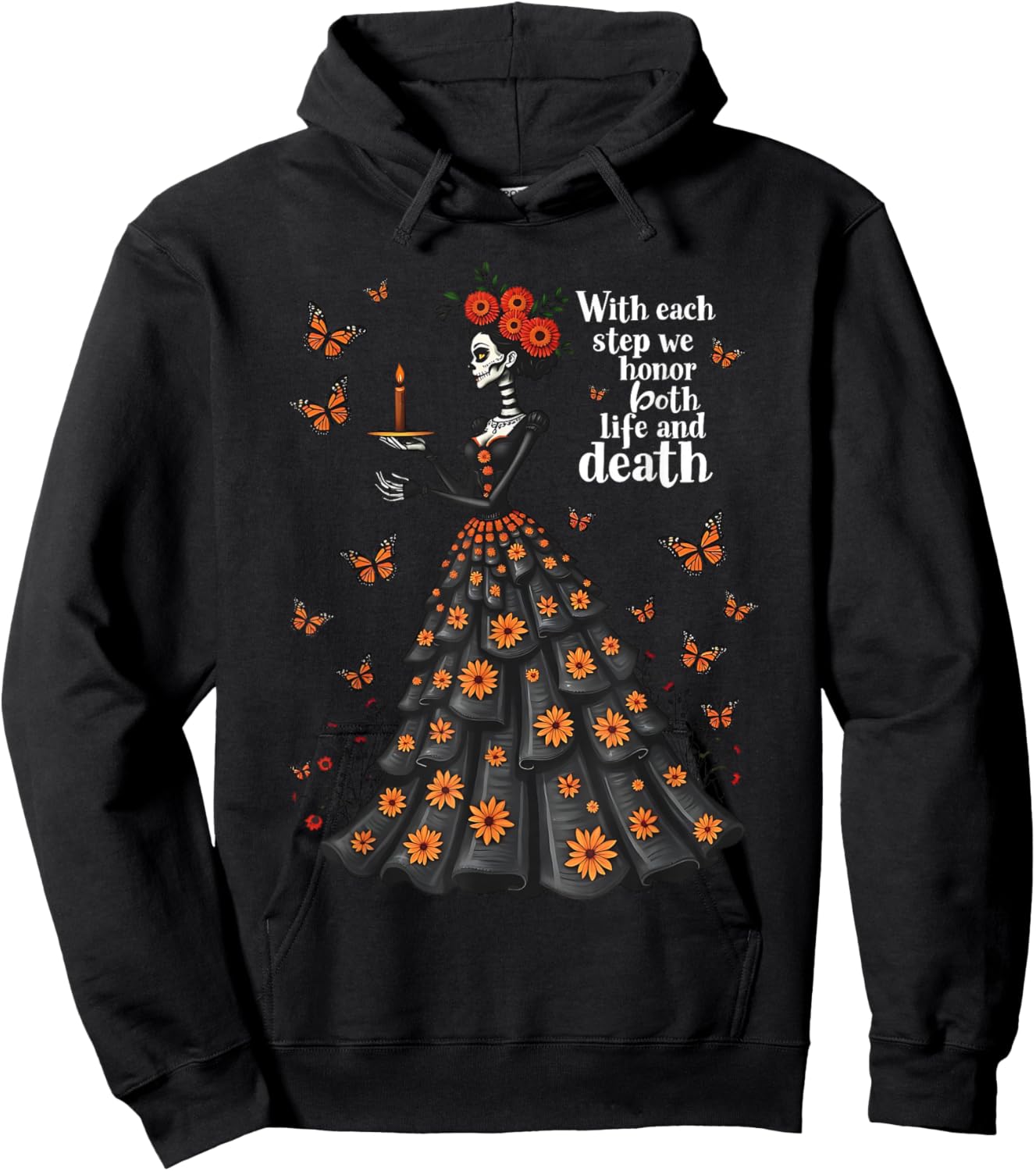 Honor Life and Death Day of Dead Dia De Los Muertos Women Hoodie - Hoodie | Black