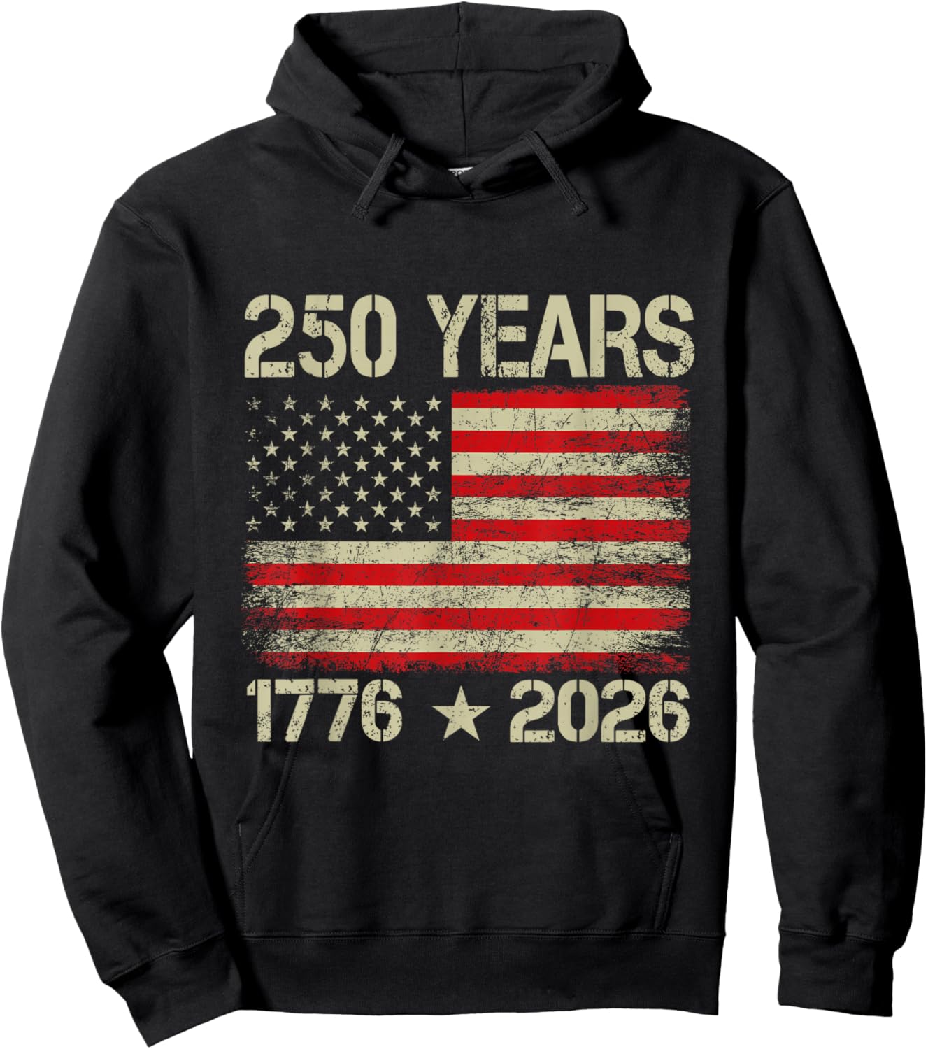 250 Years American Flag 1776-2026 250th Birthday 4th of July Hoodie - Hoodie | Black