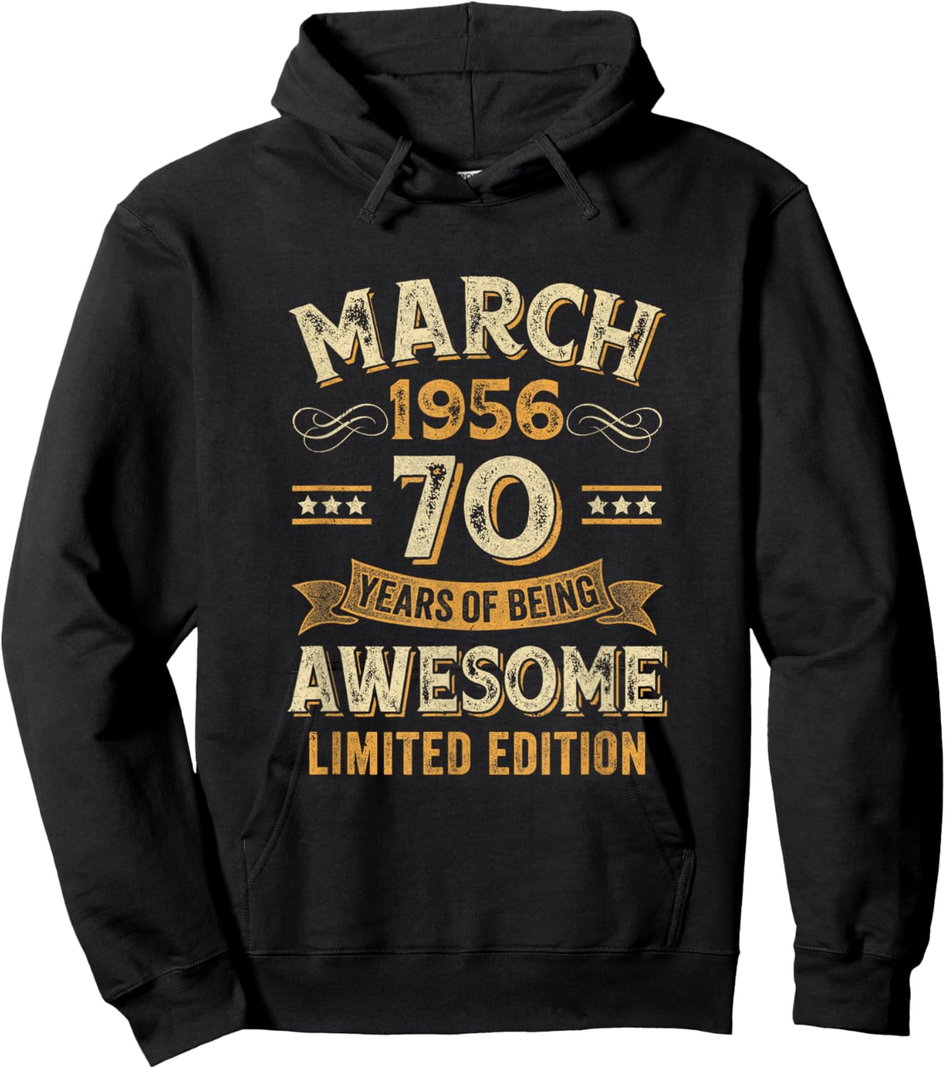 Awesome Vintage March 1956 70Th Birthday Hoodie - Hoodie | Black
