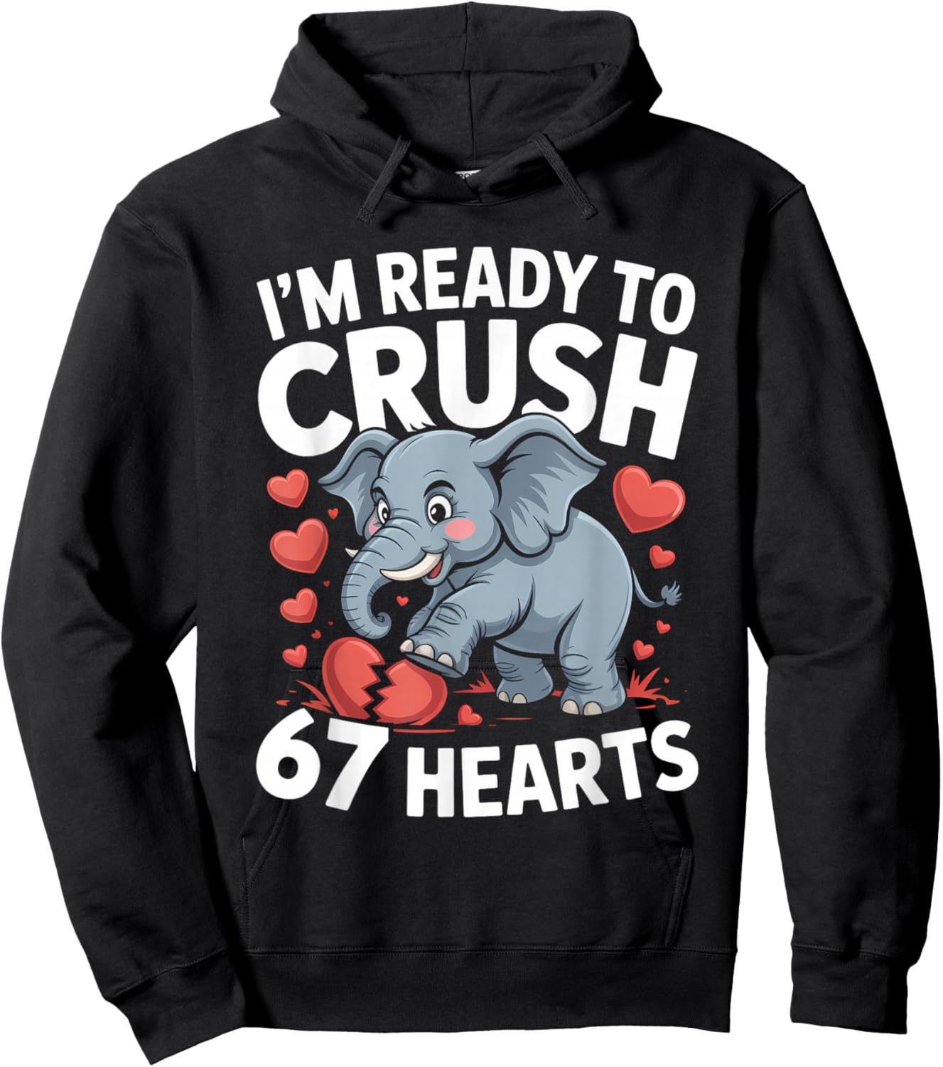 I'm Ready to Crush 67 Hearts Boys Valentine's Day Hoodie - Hoodie | Black