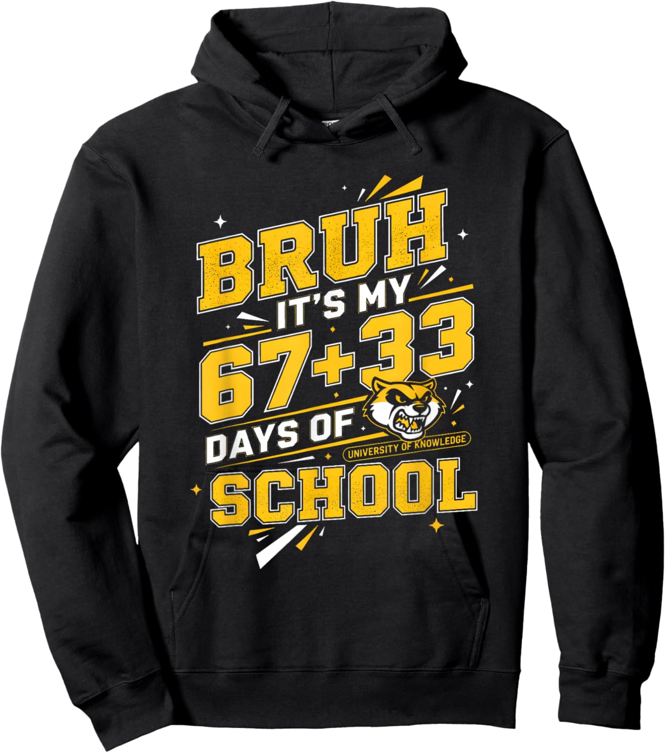 Bruh Its My 67 33 Days of School Boys Kids 100th Day Hoodie - Hoodie | Black