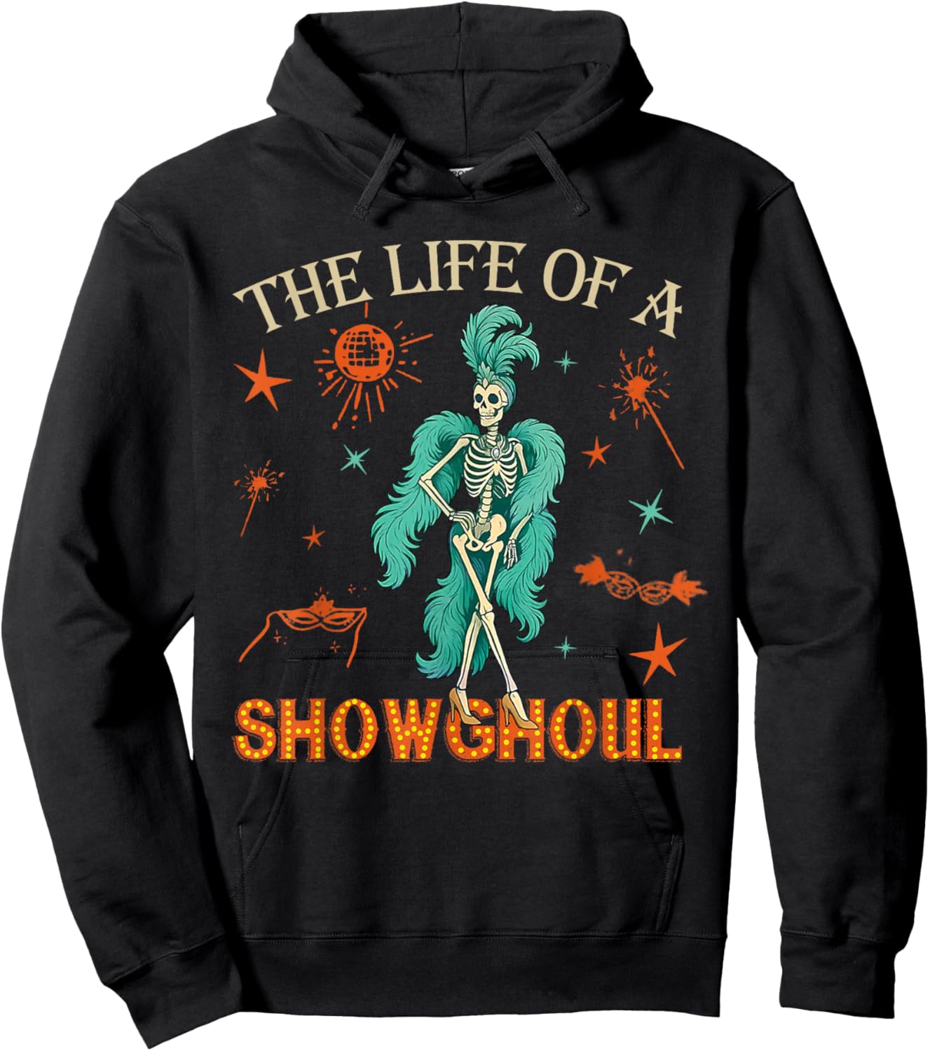 The Life of A Show Ghoul Retro Halloween Show Skeleton Girl Hoodie - Hoodie | Black