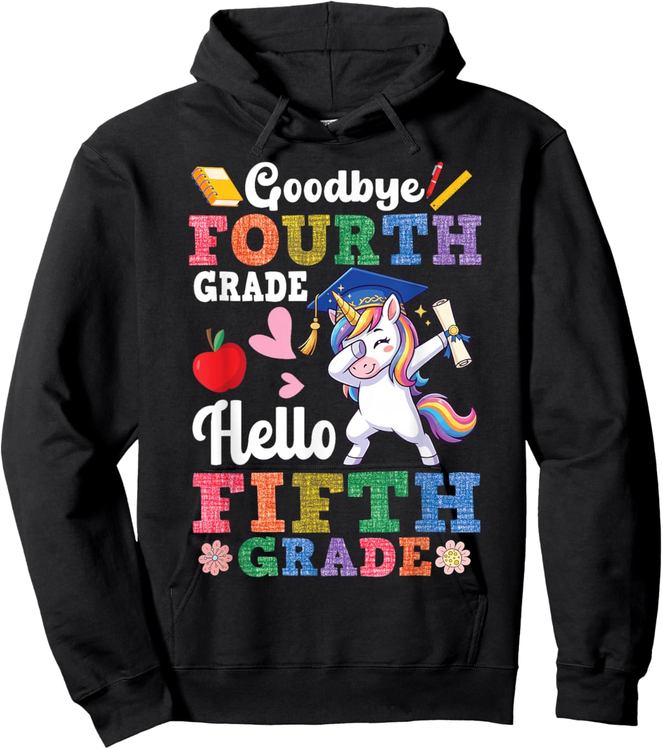 Goodbye Fourth Grade Hello Fifth Grade Dabbing Unicorn Girl Hoodie - Hoodie | Black