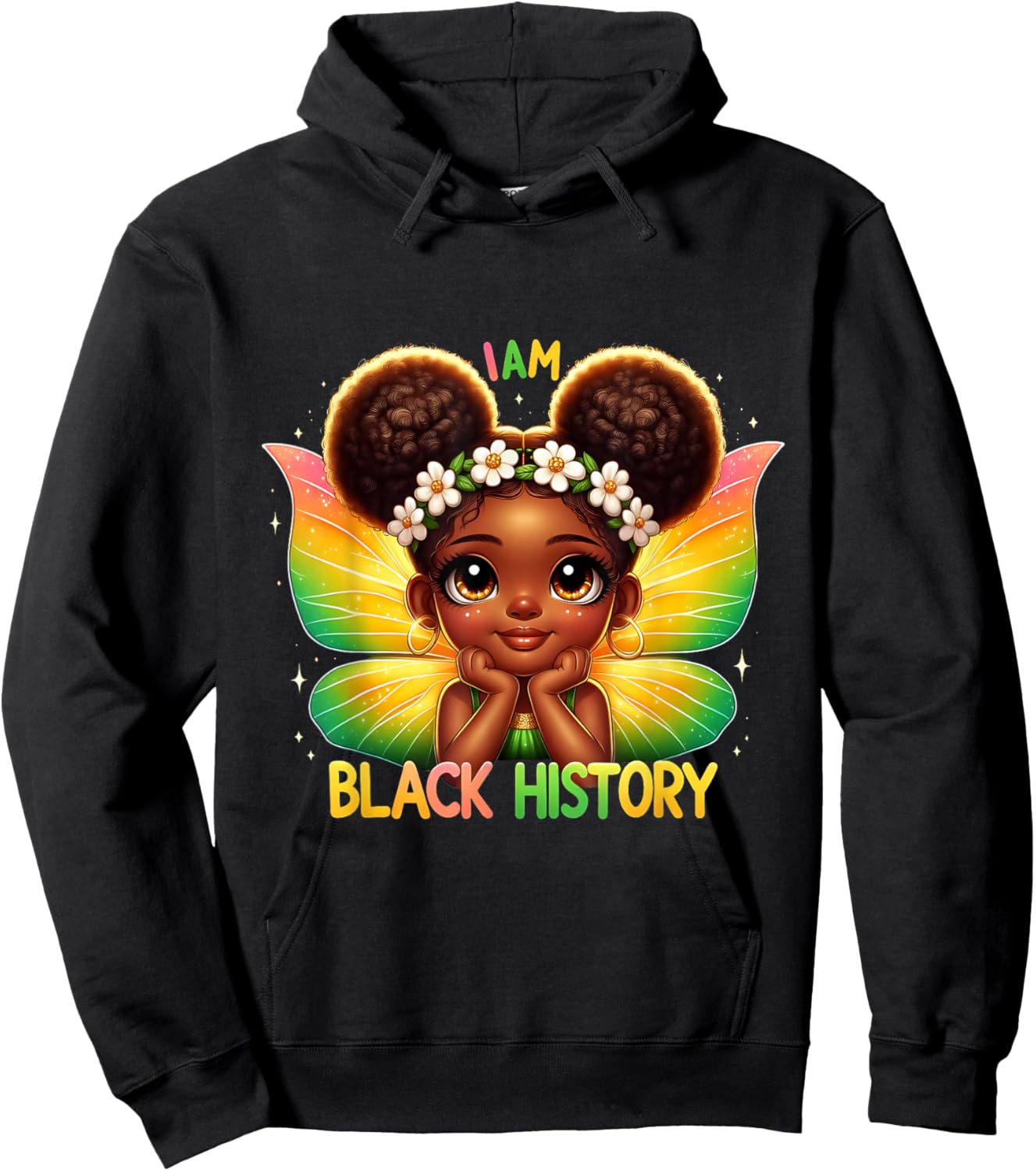 I Am Black History Black Girl Fairy Afro Puff Art Hoodie - Hoodie | Black