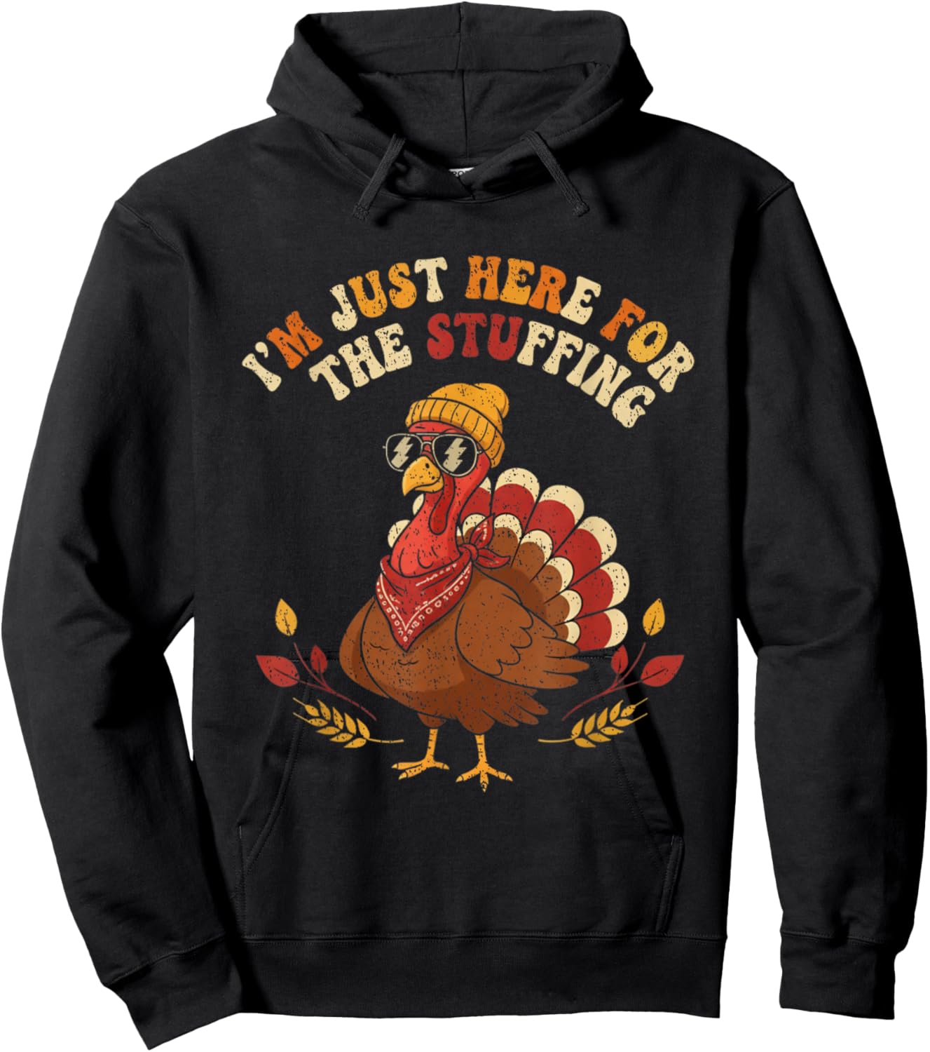I'm Just Here for The Stuffing Thanksgiving Love Hoodie - Hoodie | Black