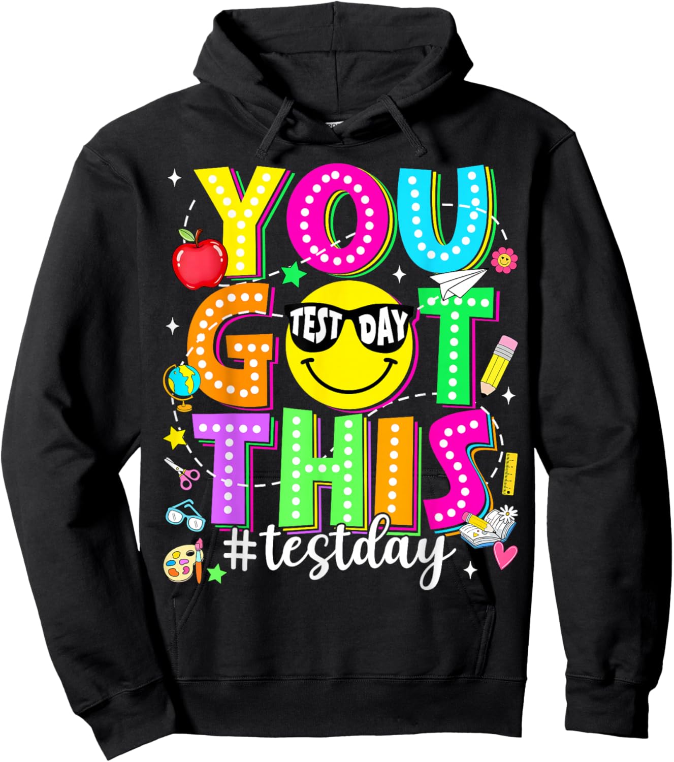 Test Day You Got This Funny Motivation Teacher Student Kids Hoodie - Hoodie | Black