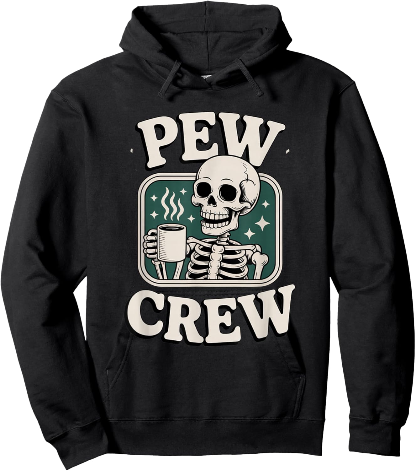 Pew Crew Skeleton with Coffee, Funny Church Hoodie - Hoodie | Black