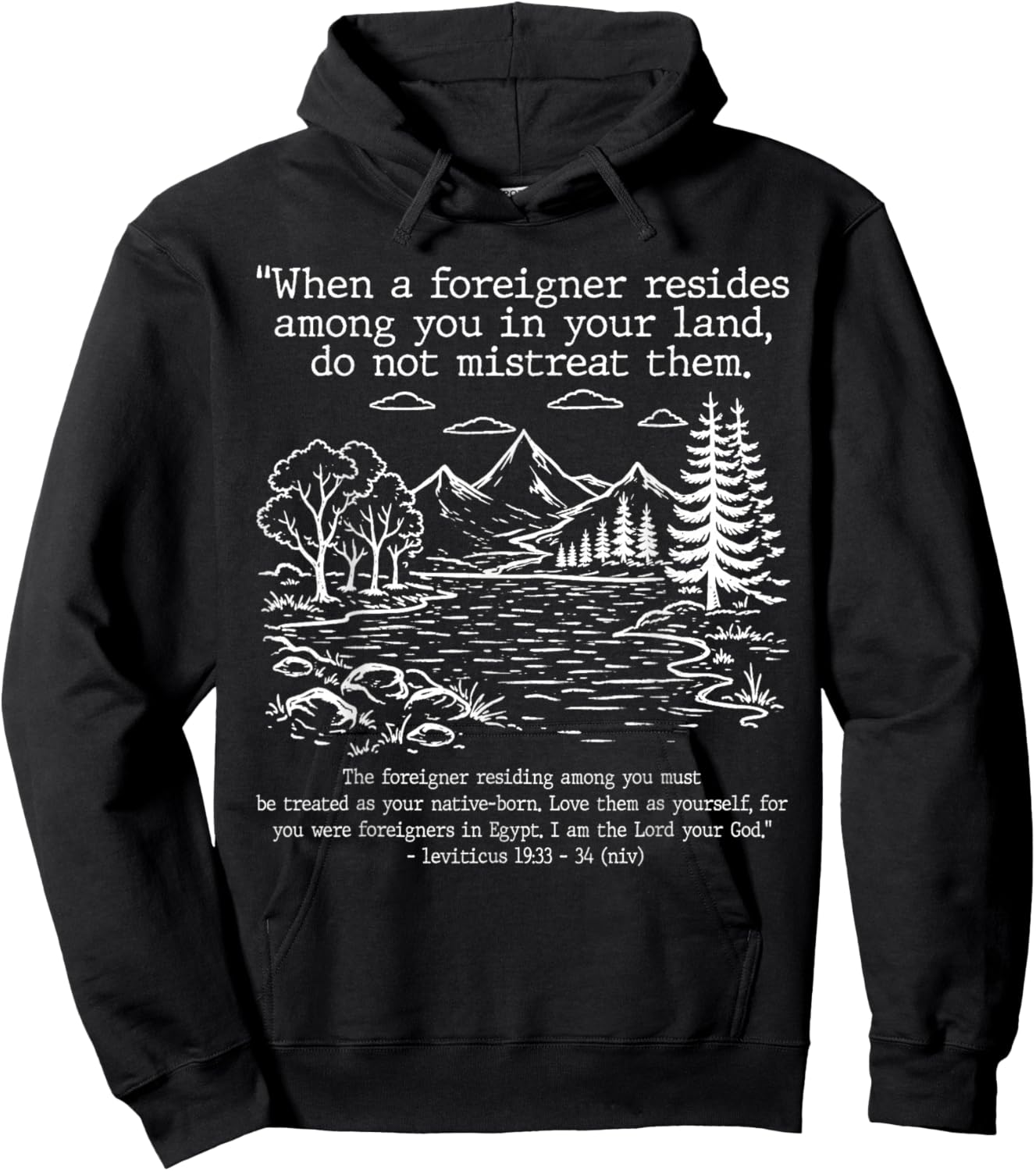 Pro Immigrant Christian with Bible Verse Leviticus 19:33–34 Hoodie - Hoodie | Black