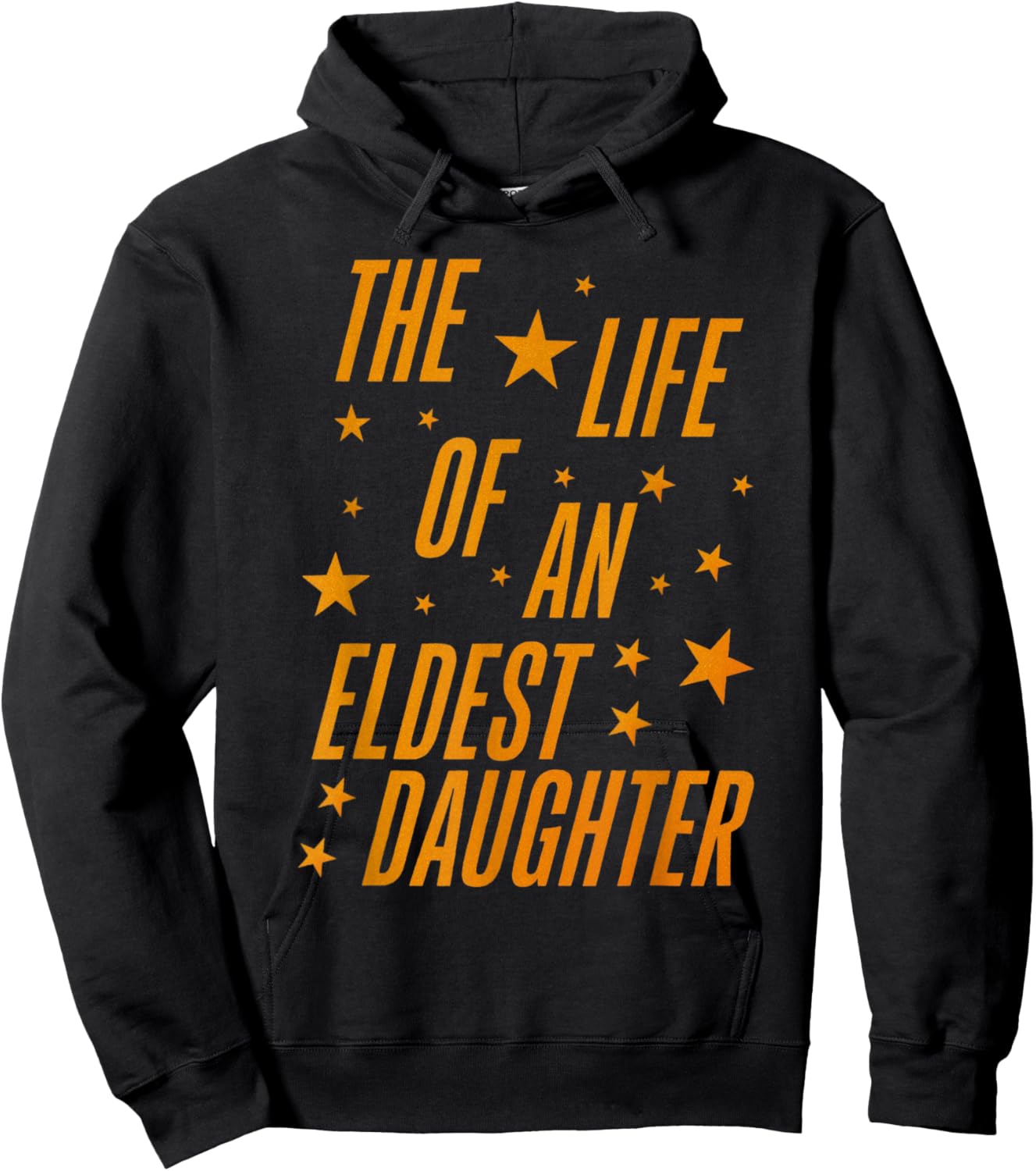 The Life of an Eldest Daughter Hoodie - Hoodie | Black
