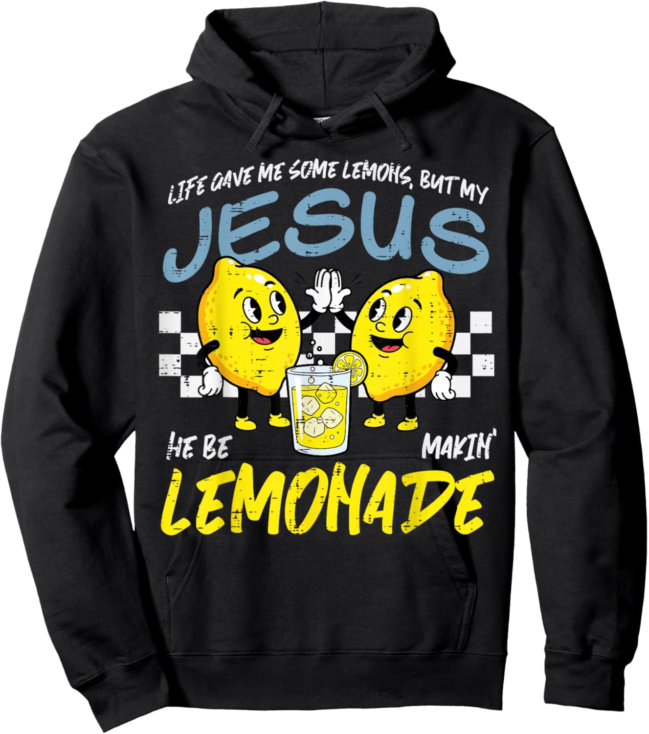Life Gave Me Lemons Jesus Lemonade Christian Women Men Kids Hoodie - Hoodie | Black