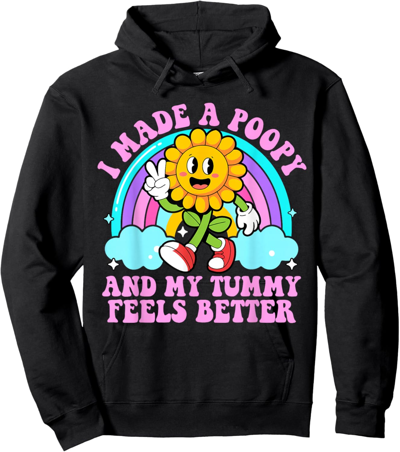 I Made A Poopy and My Tummy Feels Better Inappropriate Poop Hoodie - Hoodie | Black