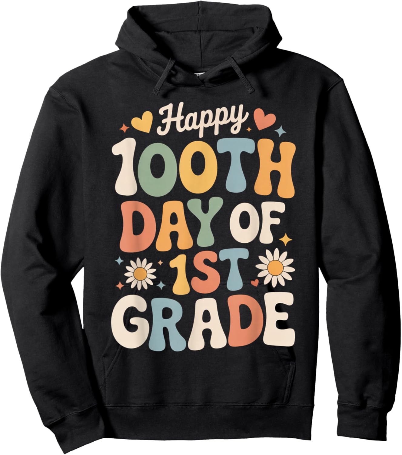 Happy 100th Day of 1st Grade Retro Hearts Flowers Hoodie - Hoodie | Black