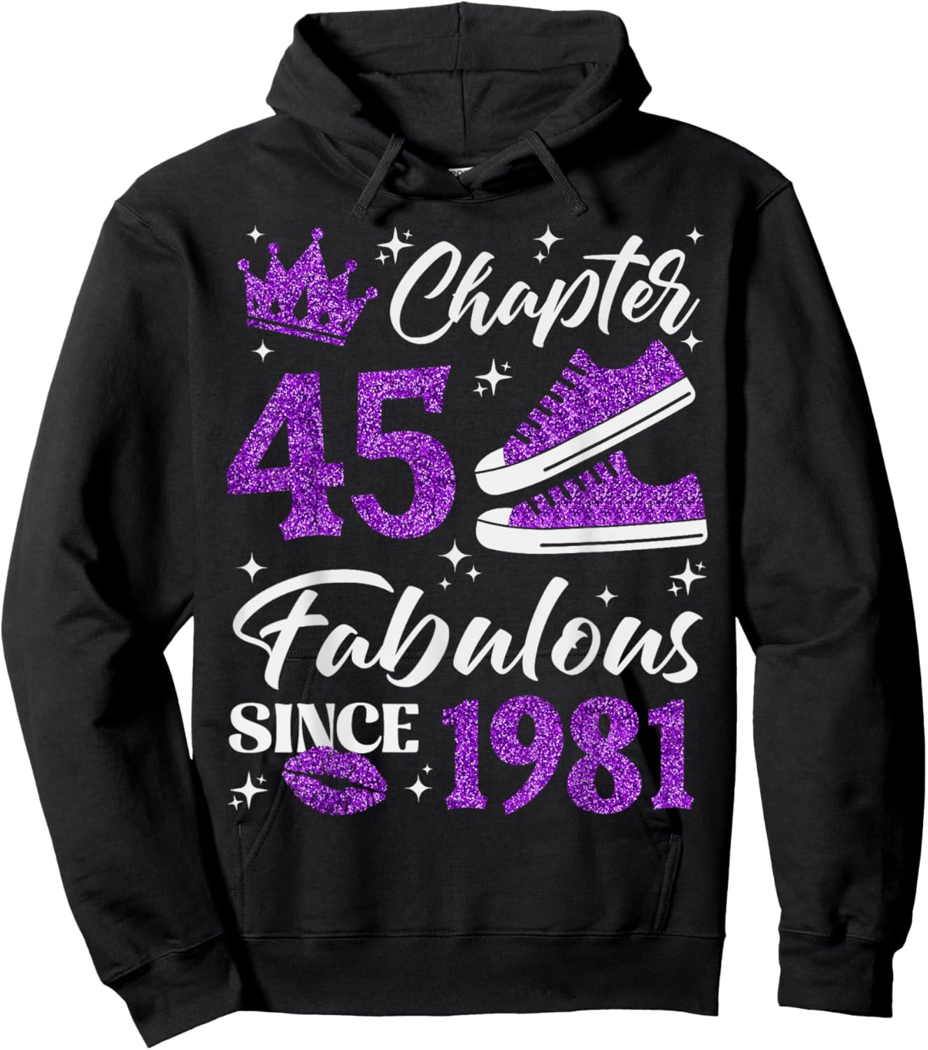 Chapter 45 Fabulous Since 1981 45Th Birthday Women Lady Hoodie - Hoodie | Black