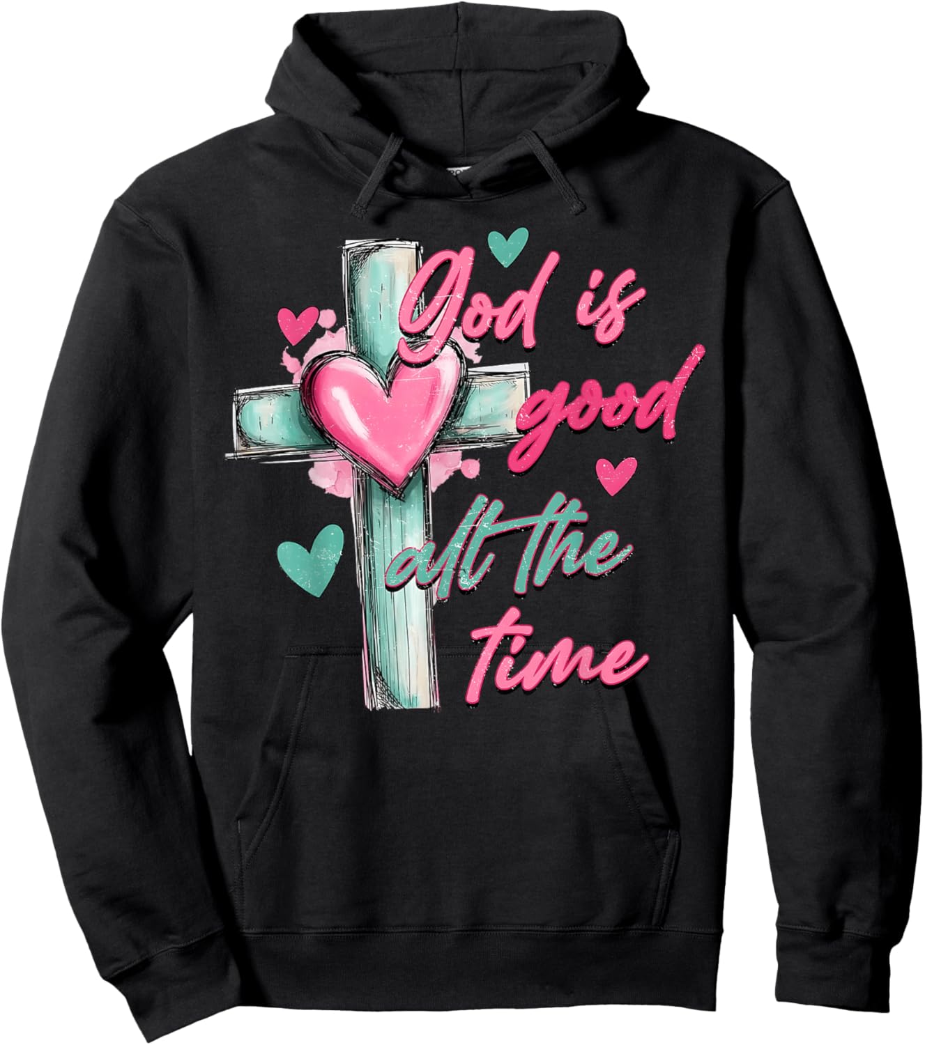 God is Good All The Time Valentine Cross Heart Girl Women Hoodie - Hoodie | Black