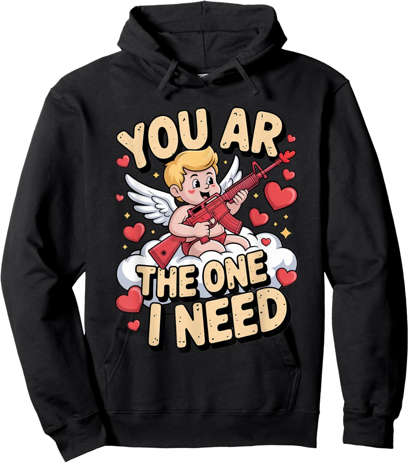 You AR The One I Need Gun Love Valentine Design Hoodie - Hoodie | Black