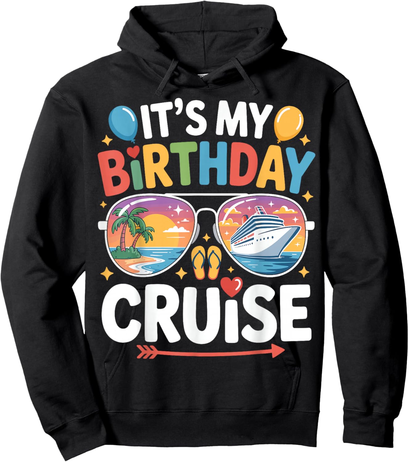 It's My Birthday Cruise Sunglasses Family Matching Cruising Hoodie - Hoodie | Black