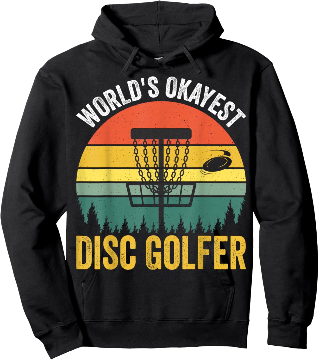 World's Okayest Disc Golfer Hoodie - Hoodie | Black