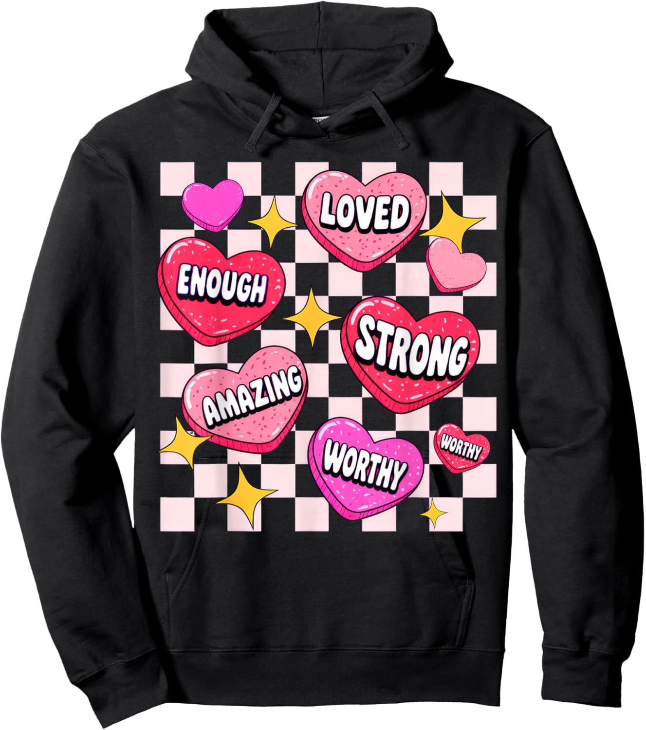 Valentine You are Loved Worthy Enough Candy Heart Hoodie - Hoodie | Black