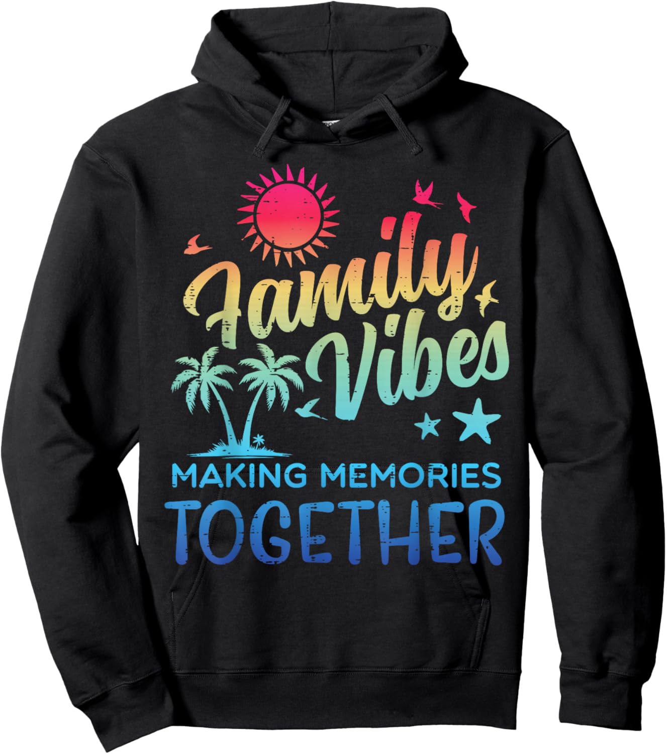 Family Vibes Making Memories Vacation Women Men Kid Hoodie - Hoodie | Black