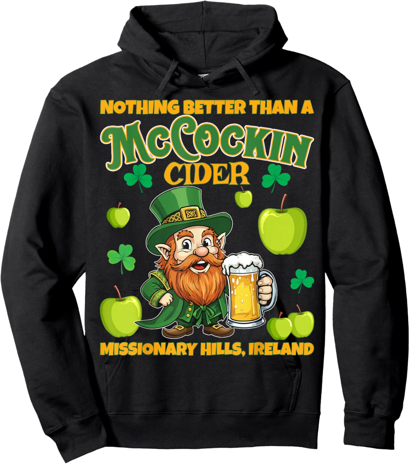 McCockin Cider McCain Funny St Patrick’s Day Adult Humor Hoodie - Hoodie | Black