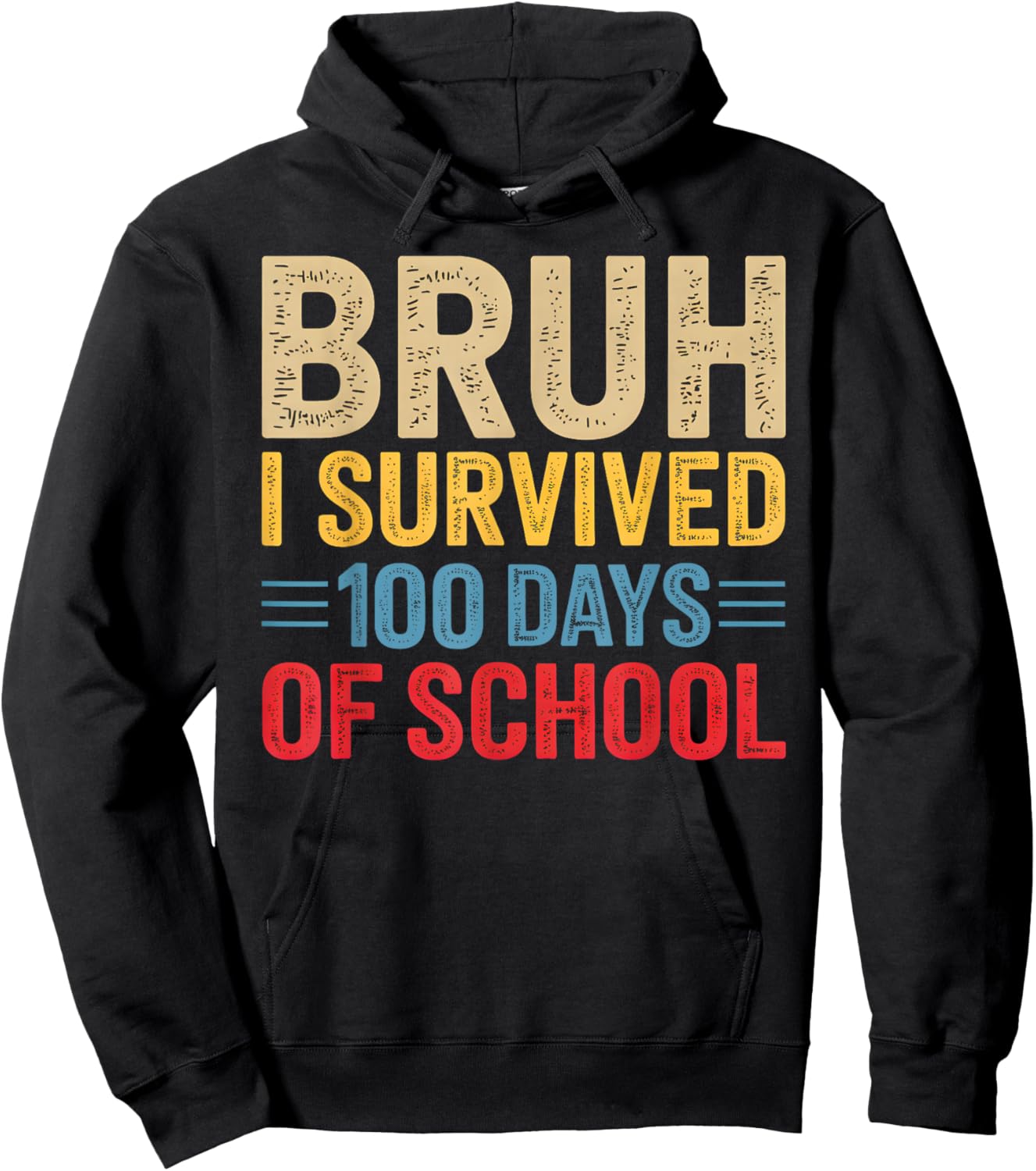 Bruh I Survived 100 Days of School Teacher Kids 100th Day Hoodie - Hoodie | Black