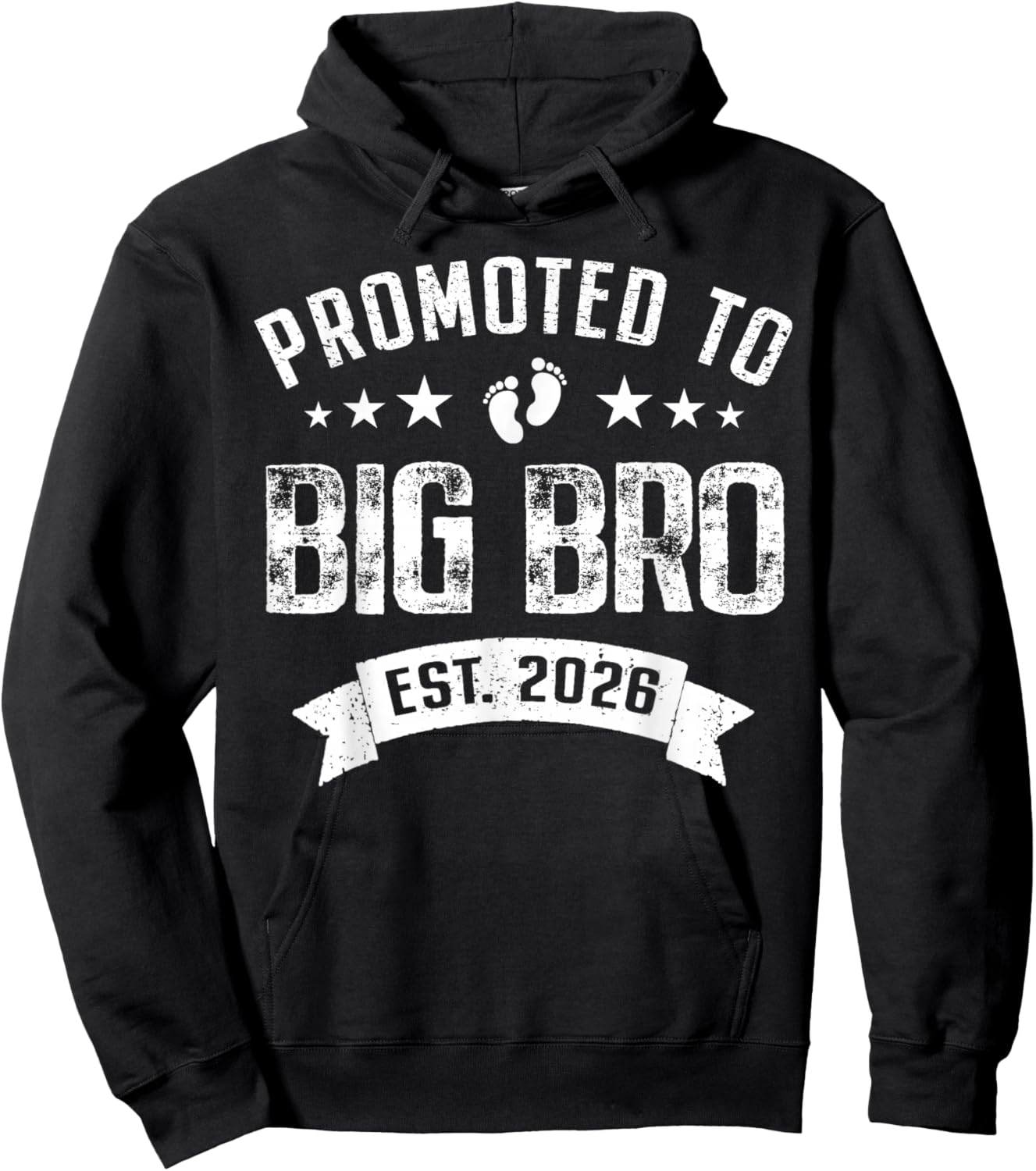 Promoted to Big Bro Est. 2026 Soon to Be Big Brother 2026 Hoodie - Hoodie | Black