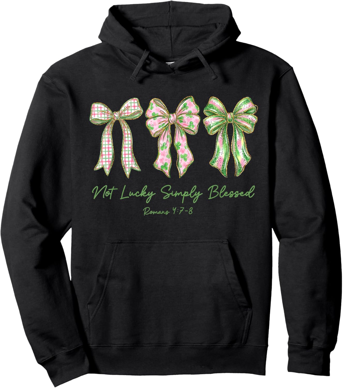 Not Lucky Simply-Blessed St Patricks Day Bow Christian Bible Hoodie - Hoodie | Black