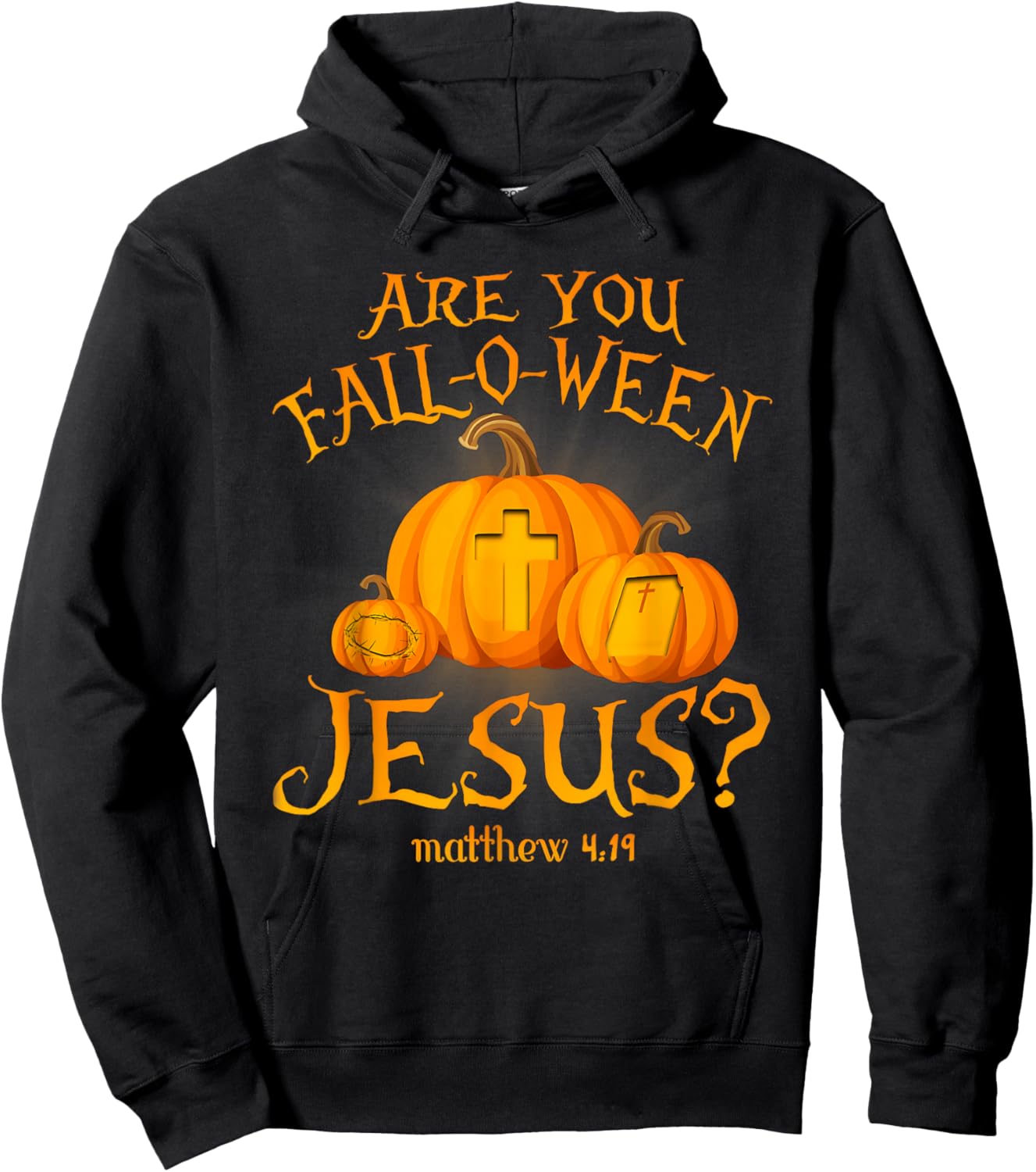 Retro Fall Religious Bible Matthew are You Fall-O-Ween Jesus Hoodie - Hoodie | Black