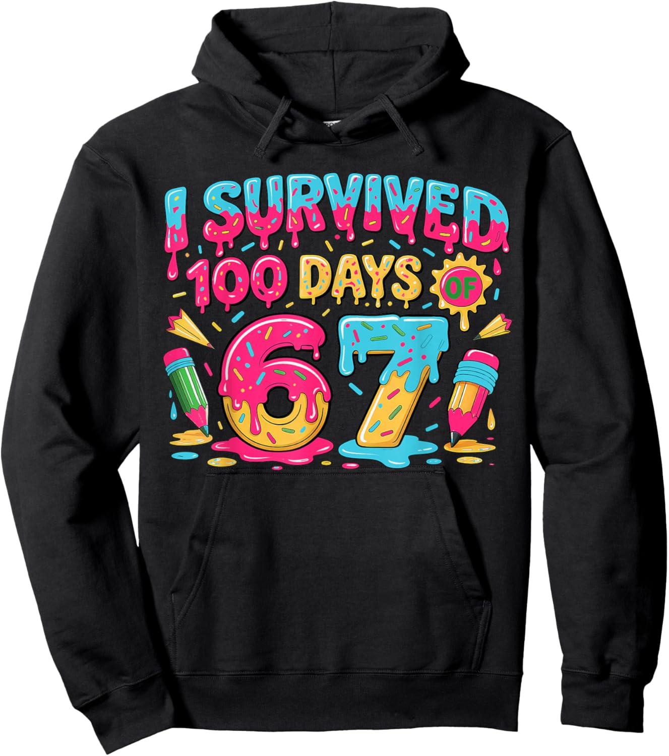 100th Day Teacher I Survived 100 Days 67 Hoodie - Hoodie | Black